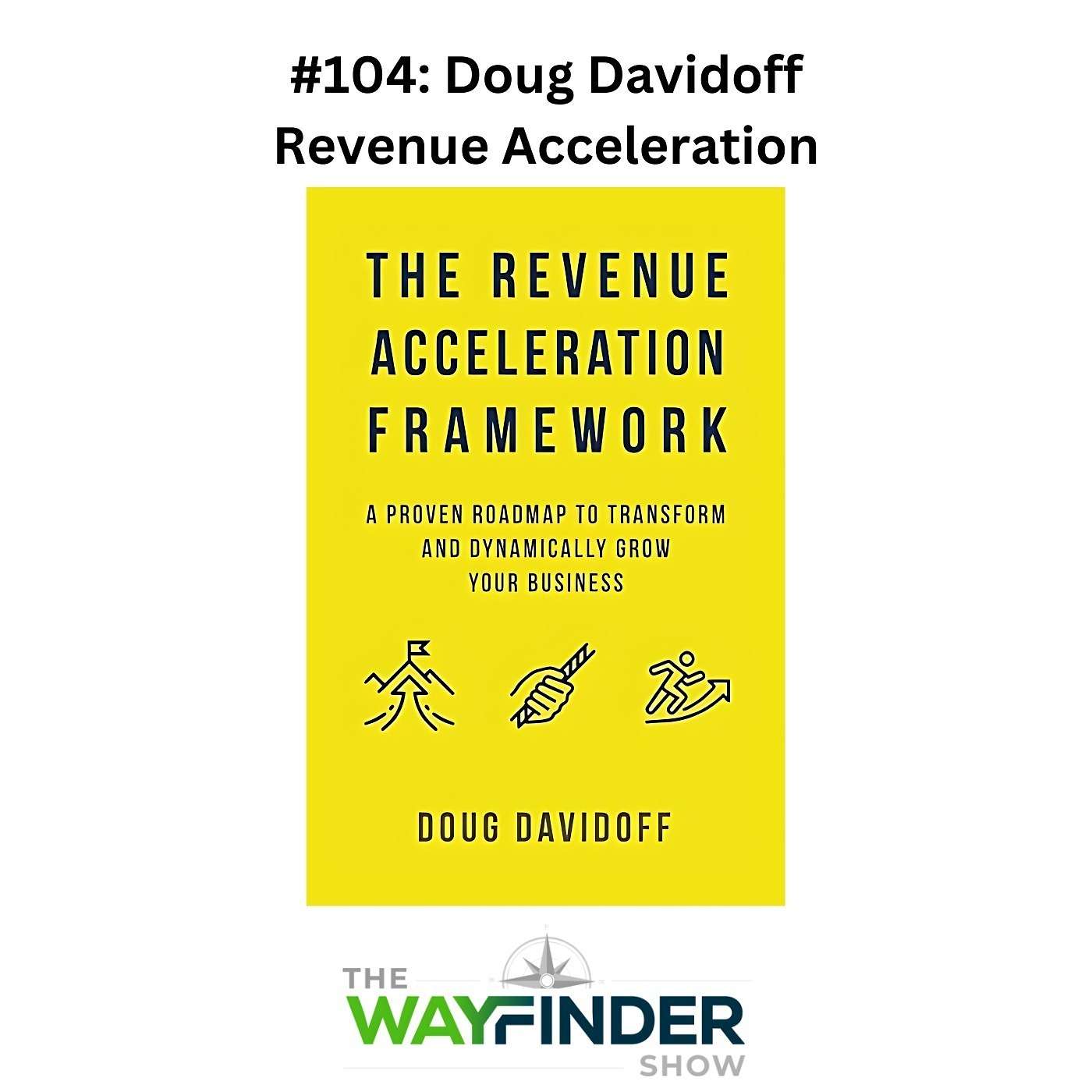 Revenue Acceleration - Doug Davidoff