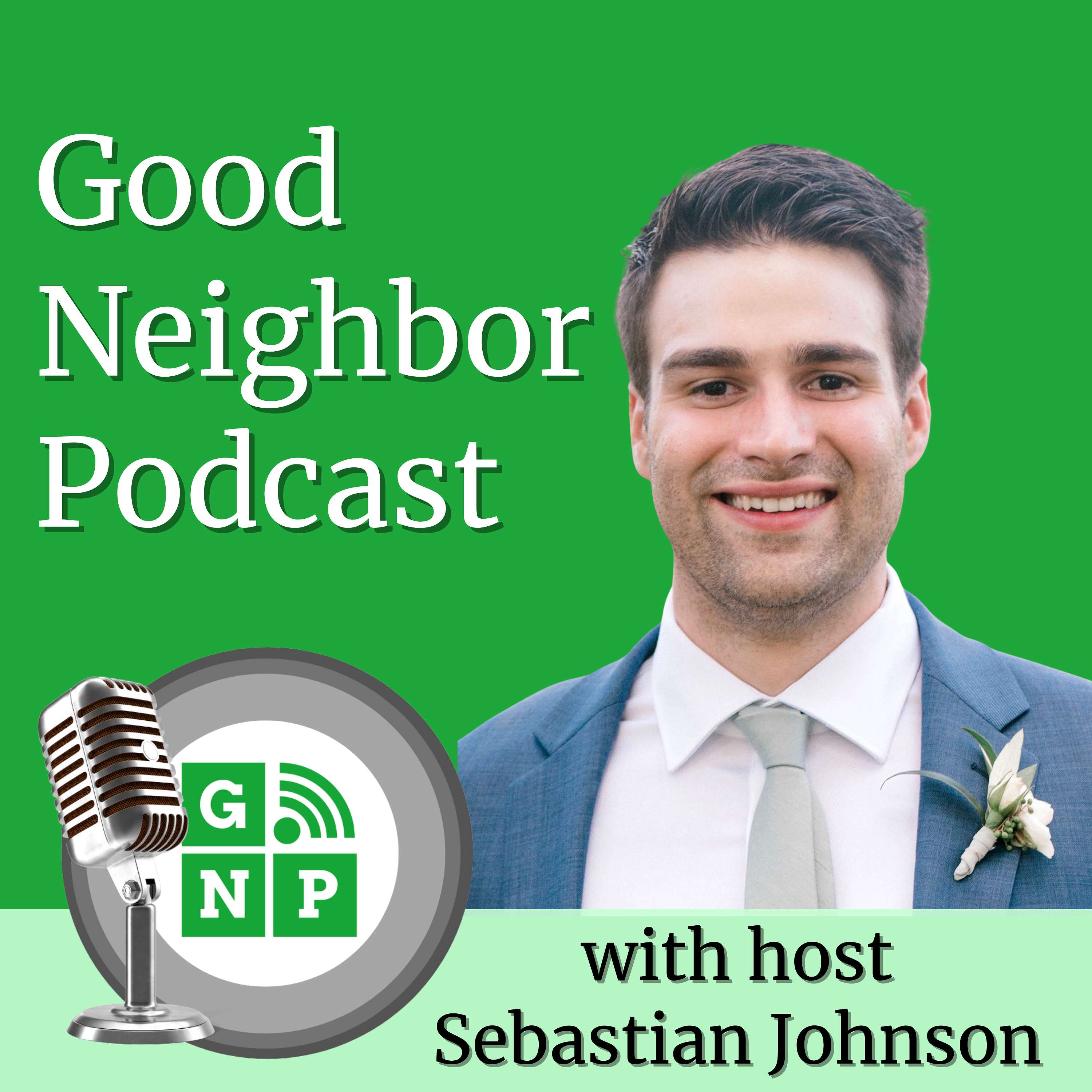 Good Neighbor Podcast: Center City, Philadelphia