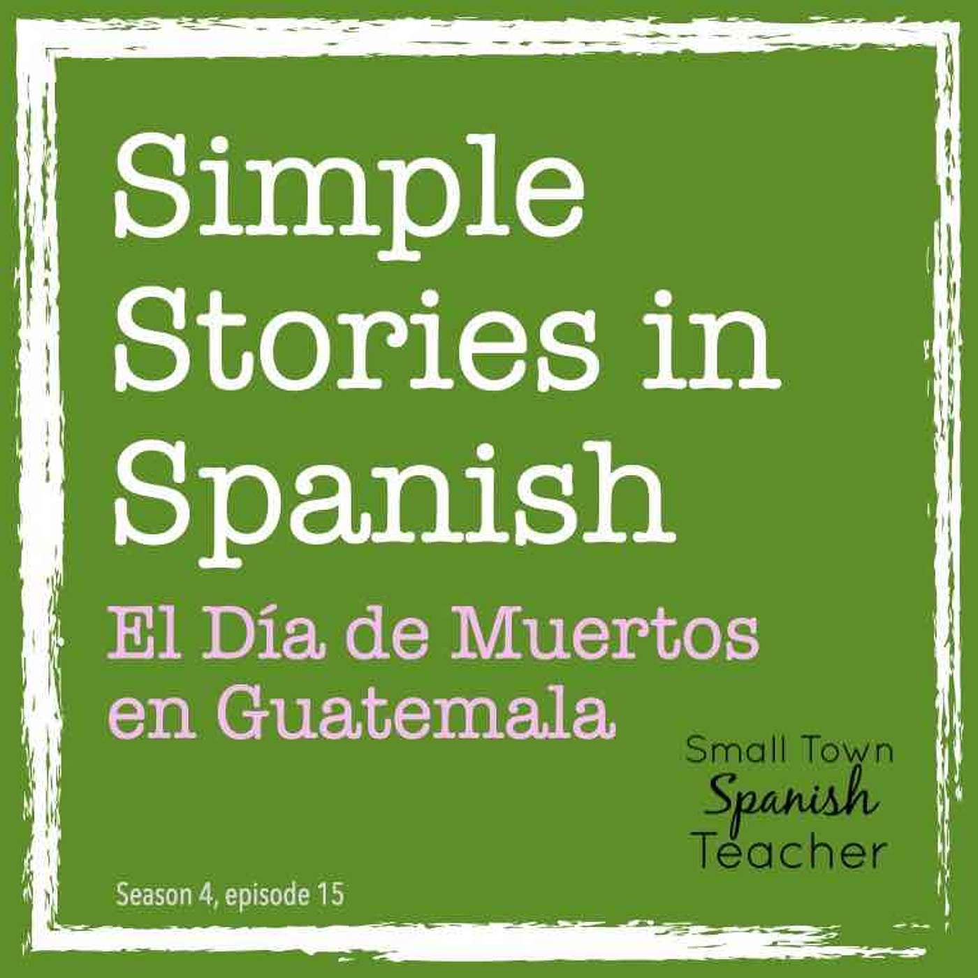 La celebración del Día de los Muertos en Guatemala - podcast episode cover