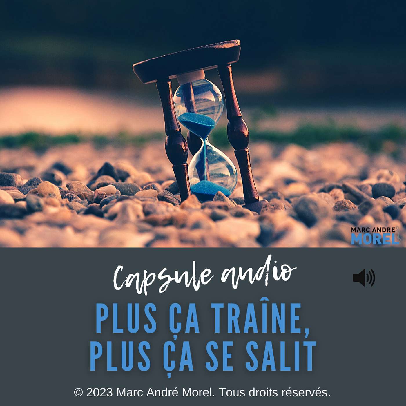 Plus ça traîne, plus ça se salit | Capsule