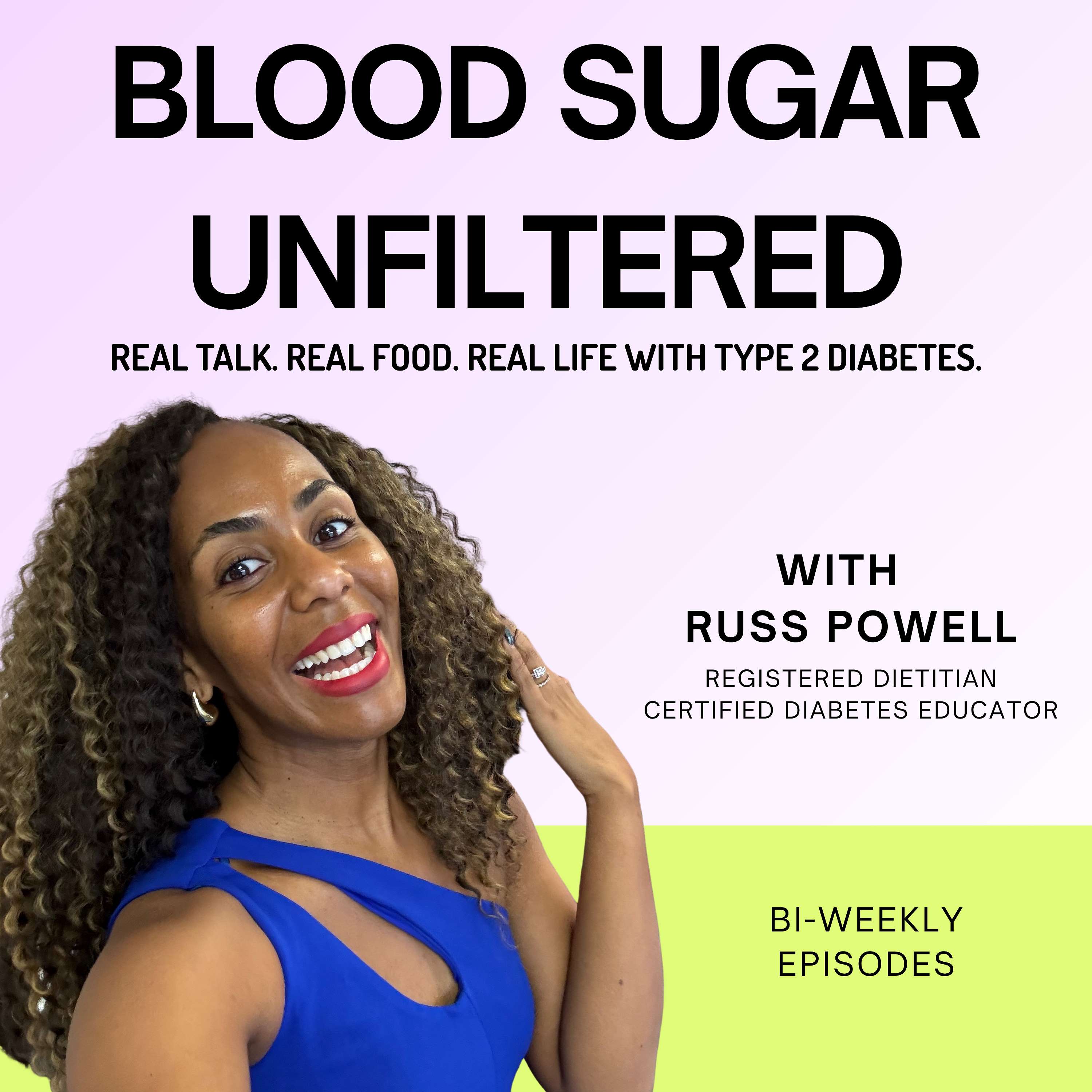 Blood Sugar Unfiltered 