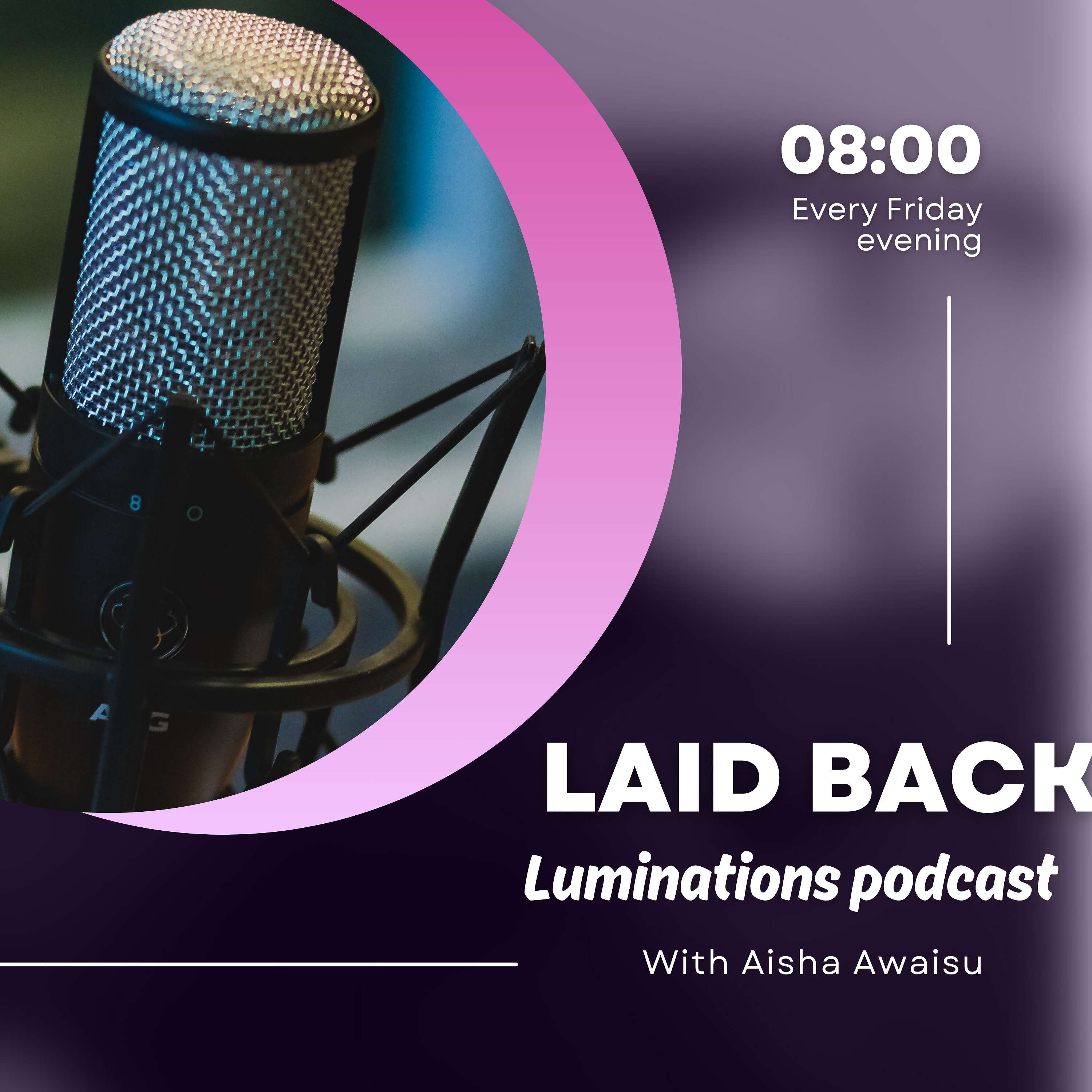 Laid back luminations podcast