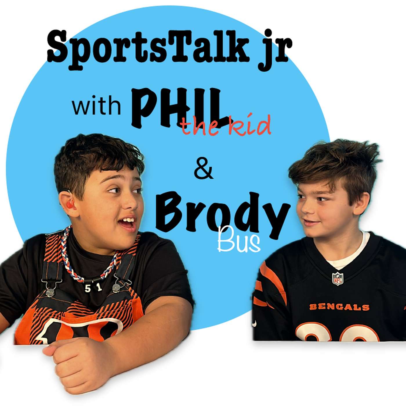SportsTalk jr with Phil the Kid and Brody Bus podcast artwork