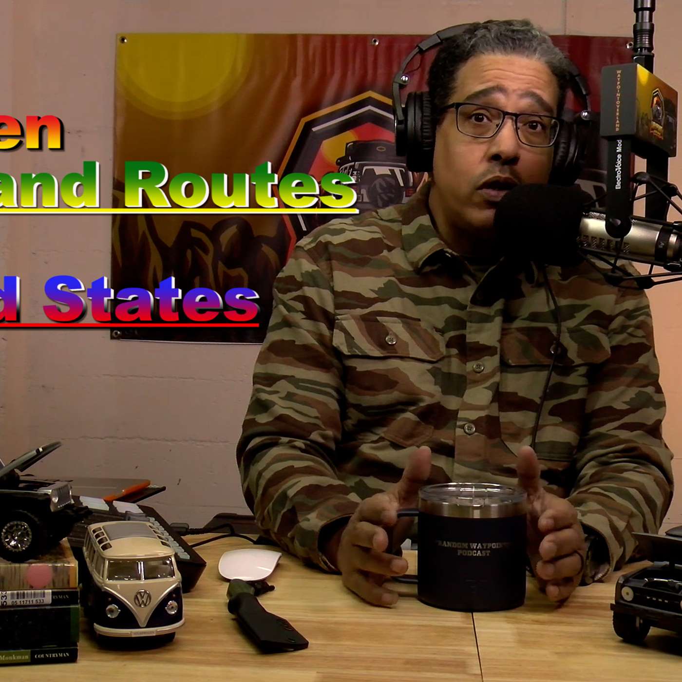 RANDOM WAYPOINTS PODCAST EP.01.02 Taste Test, Gear Reviews, Top Ten List, and News!!