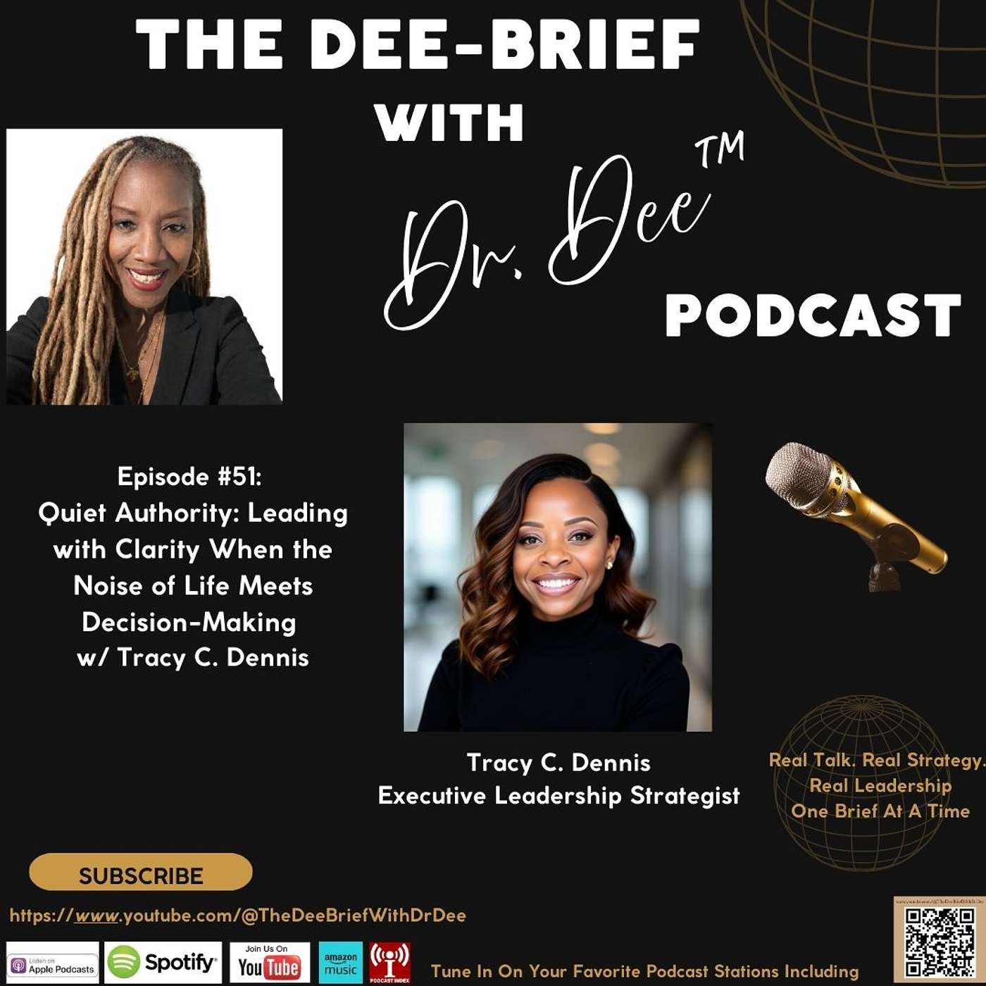 Episode #51: Quiet Authority: Leading with Clarity When the Noise of Life Meets Decision-Making w/ Dr. Tracy C. Dennis episode artwork