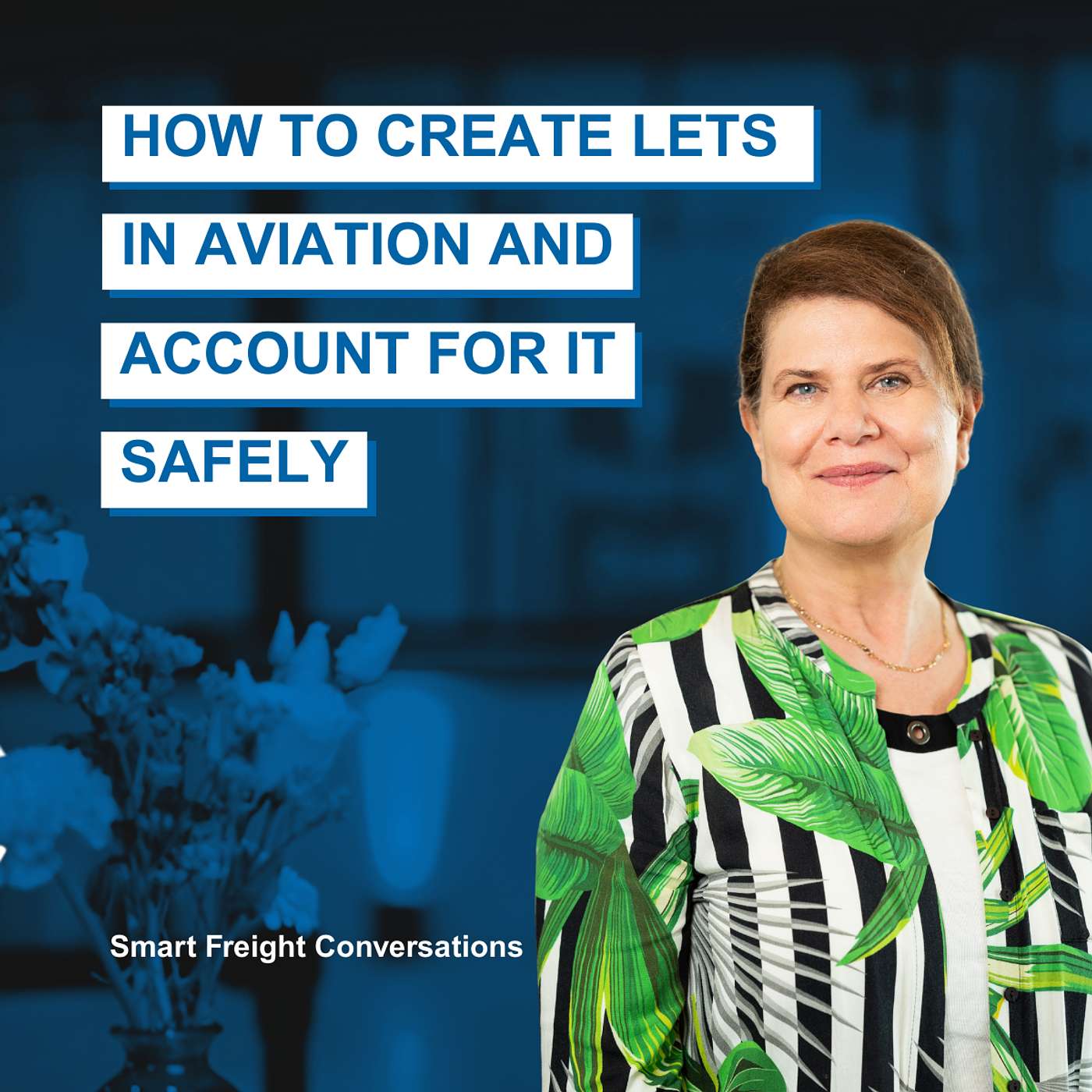 Episode 24 | How To Create LETS in Aviation and Account for It Safely episode artwork