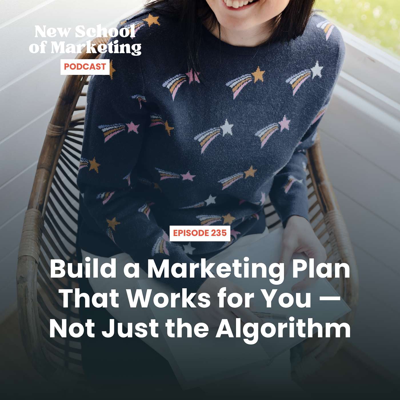 Build a Marketing Plan That Works for You — Not Just the Algorithm Build a Marketing Plan That Works for You — Not Just the Algorithm