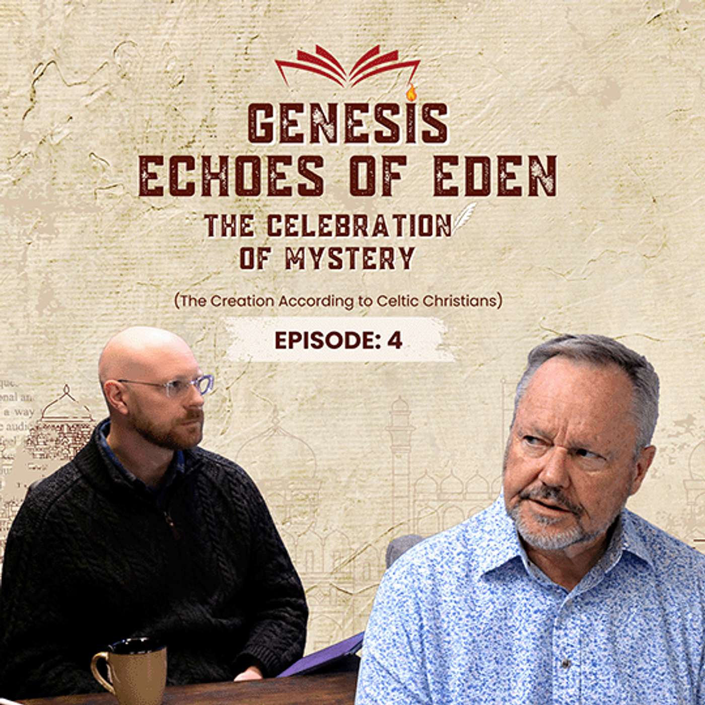 12-4 - Echoes of Eden: The Celebration of Mystery