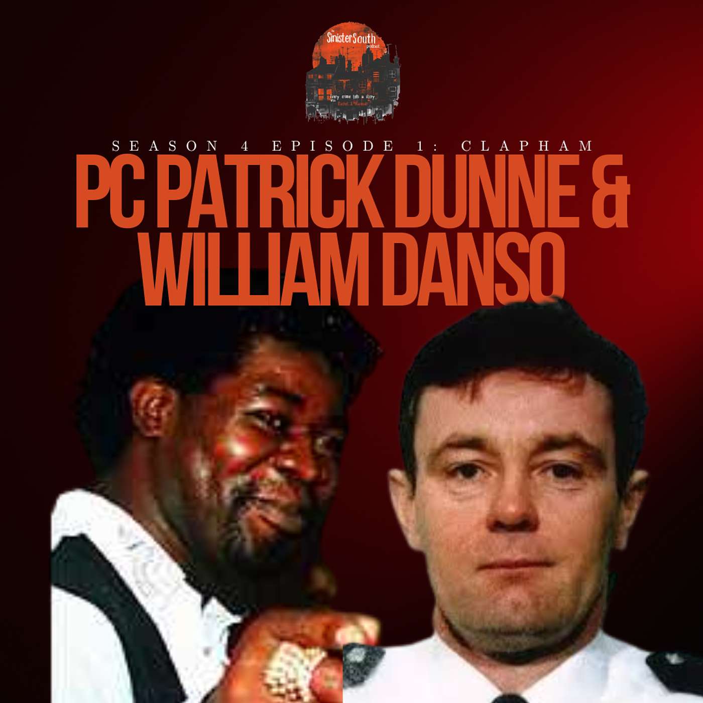 The Cycling Cop and the Clapham Execution: PC Patrick Dunne & William Danso episode artwork