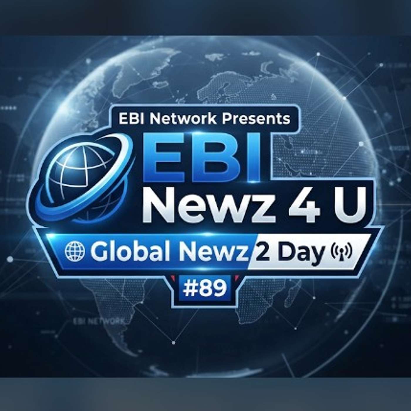 EBI Network Presents EBI Newz 4 U episode artwork