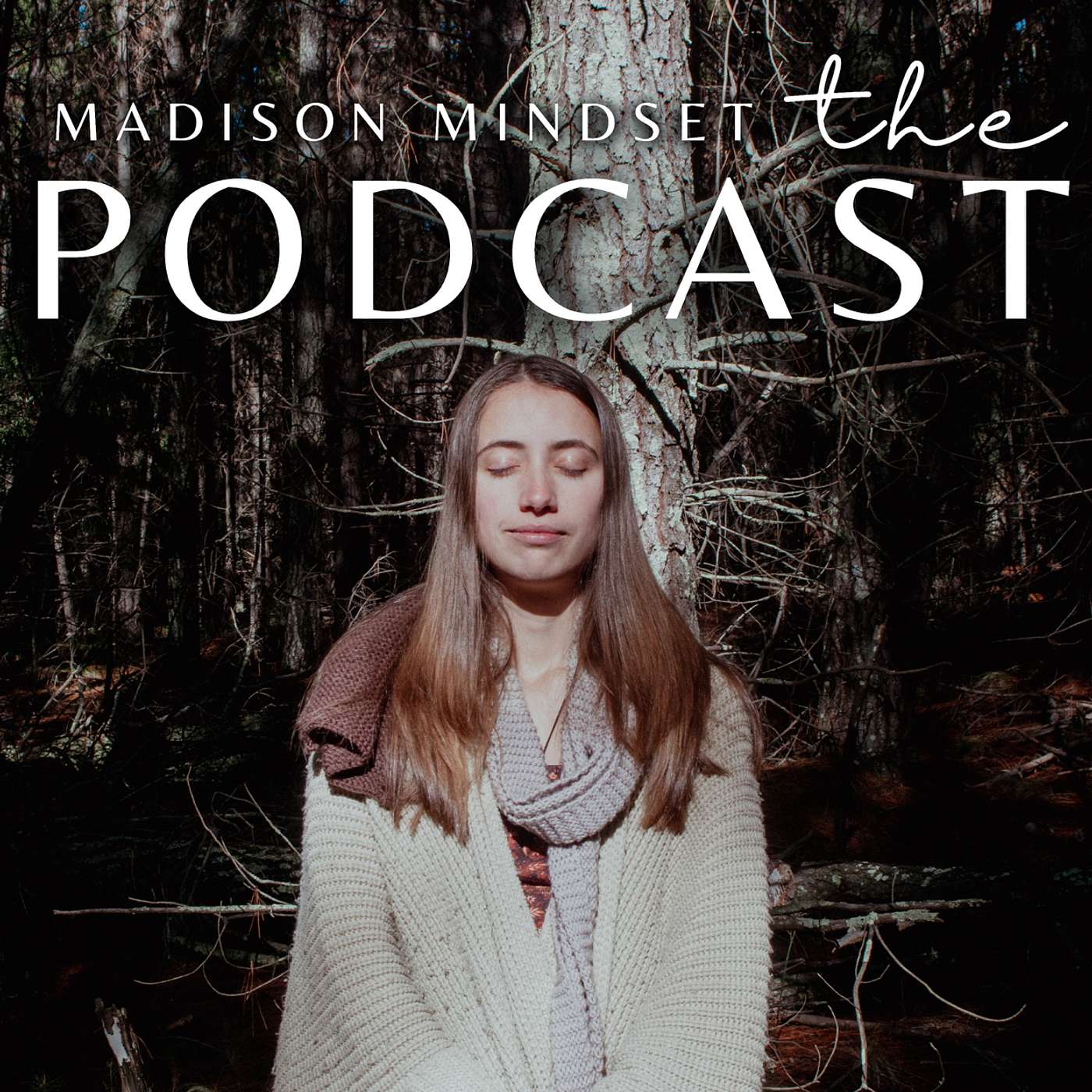 Madison Mindset the Podcast