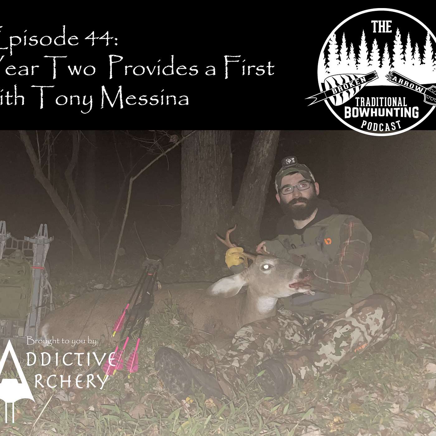 The Broken Arrow: Traditional Bowhunting Podcast