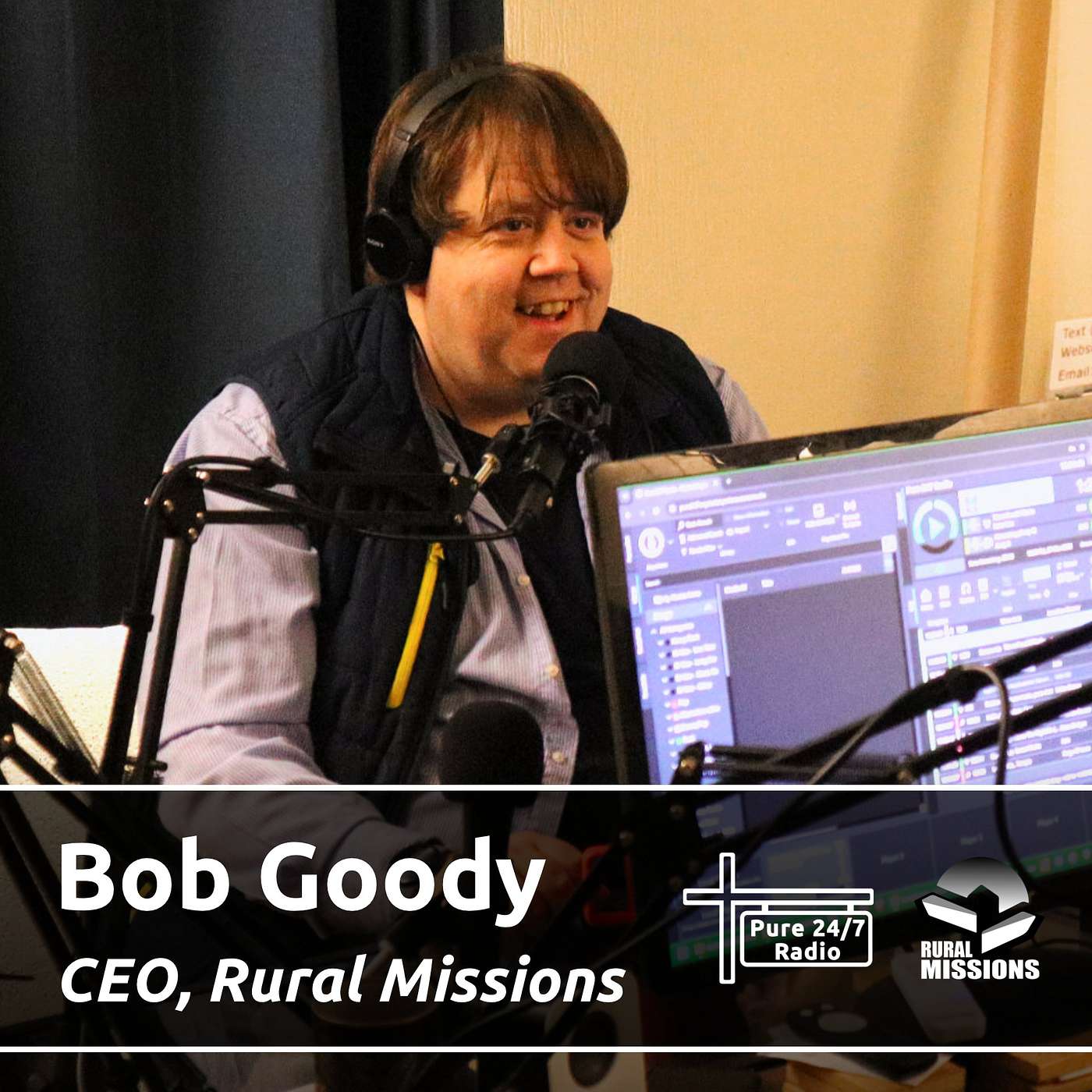 Steven D chats with Bob Goody from Rural Missions episode artwork