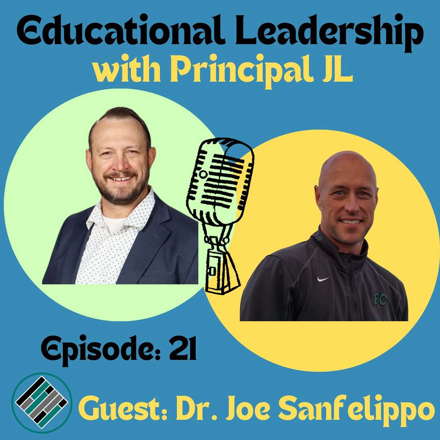Educational Leadership with Principal JL