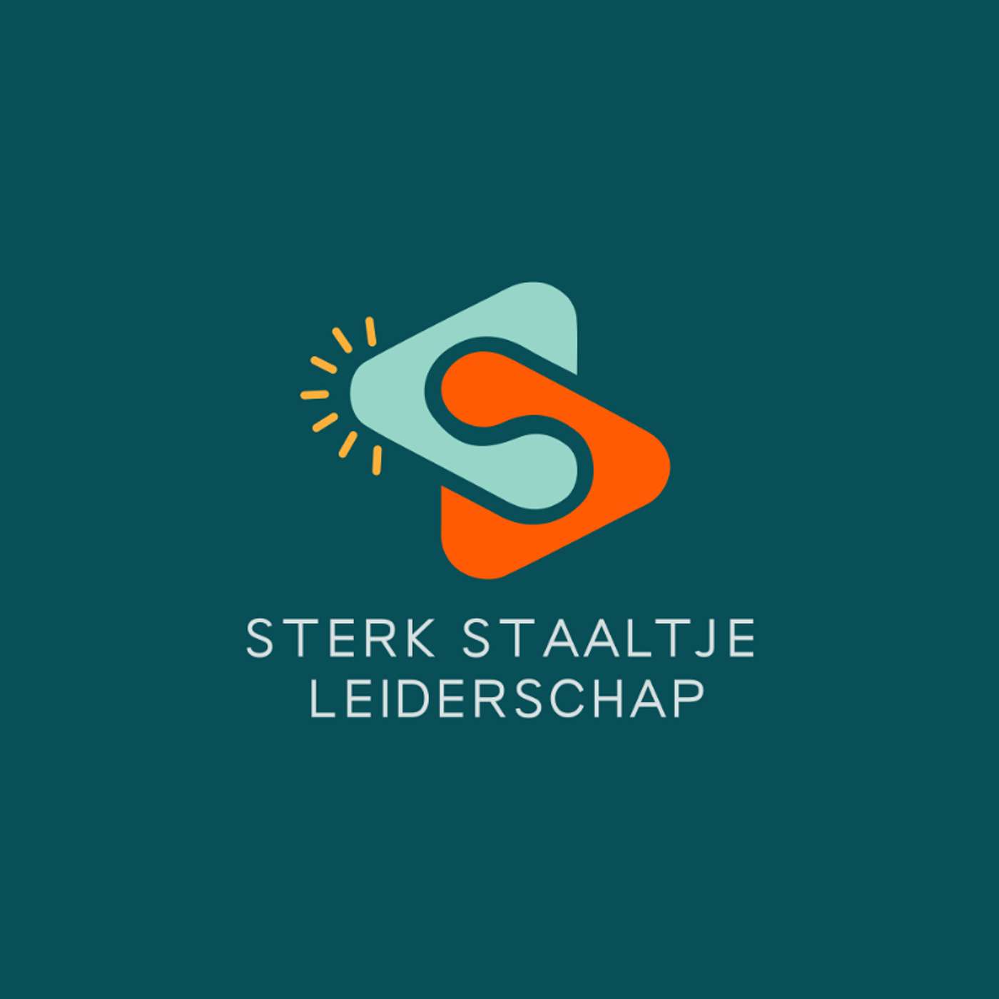 Sterk Staaltje Leiderschap