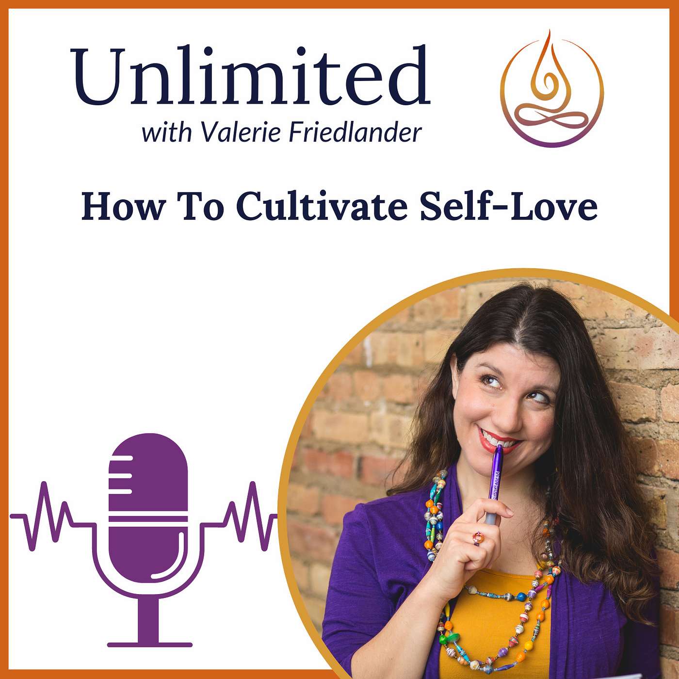 How to Cultivate Self-Love