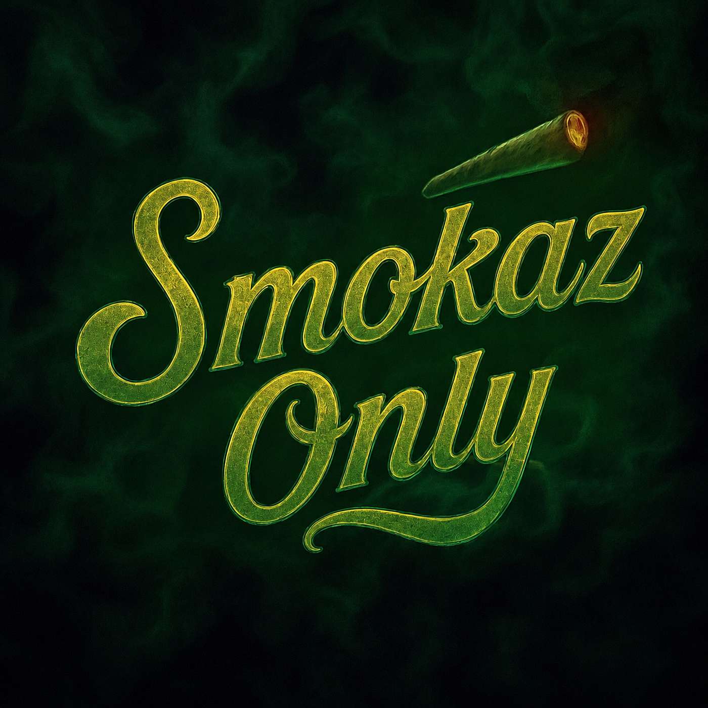 Smokaz Only Podcast