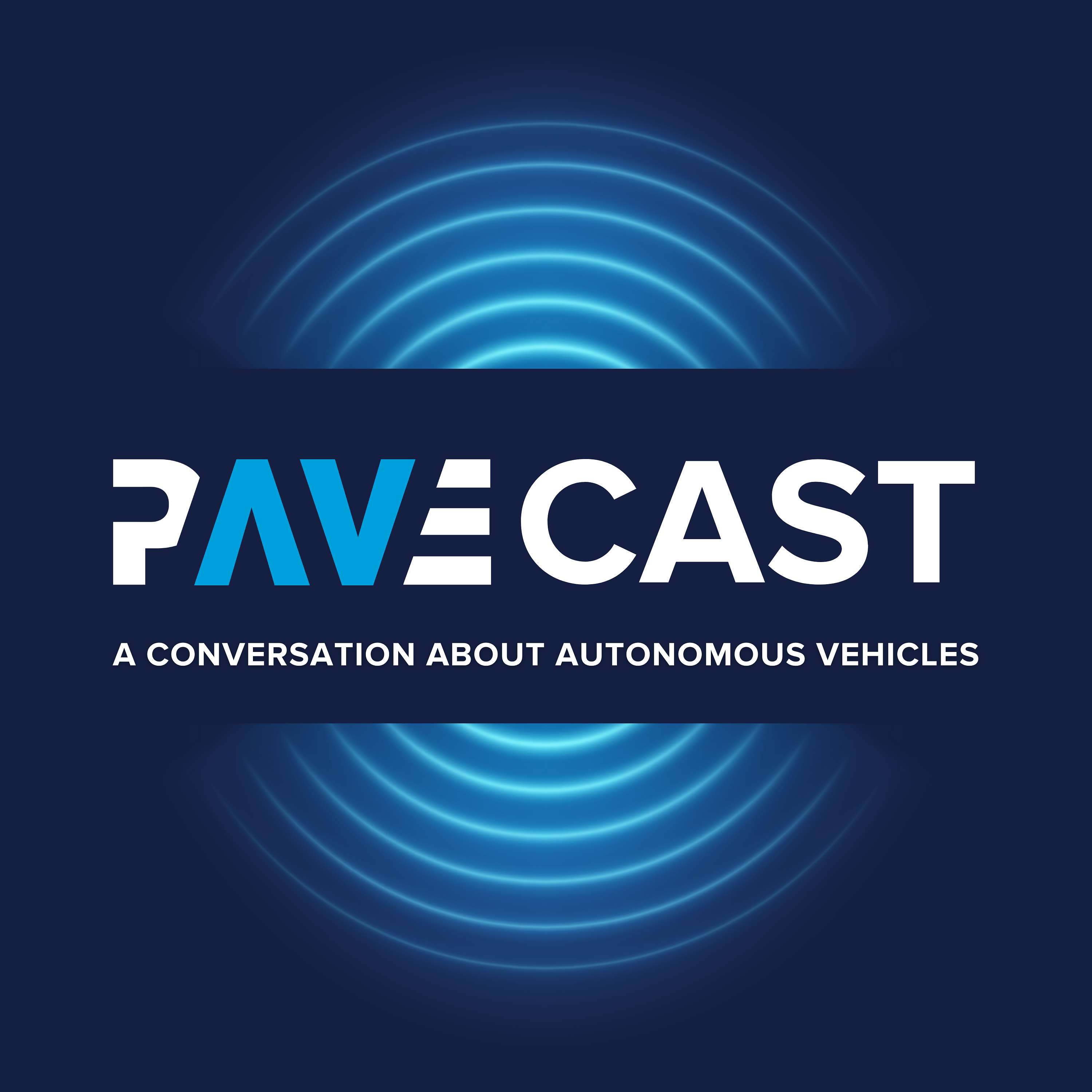 PAVEcast: A conversation about autonomous vehicles