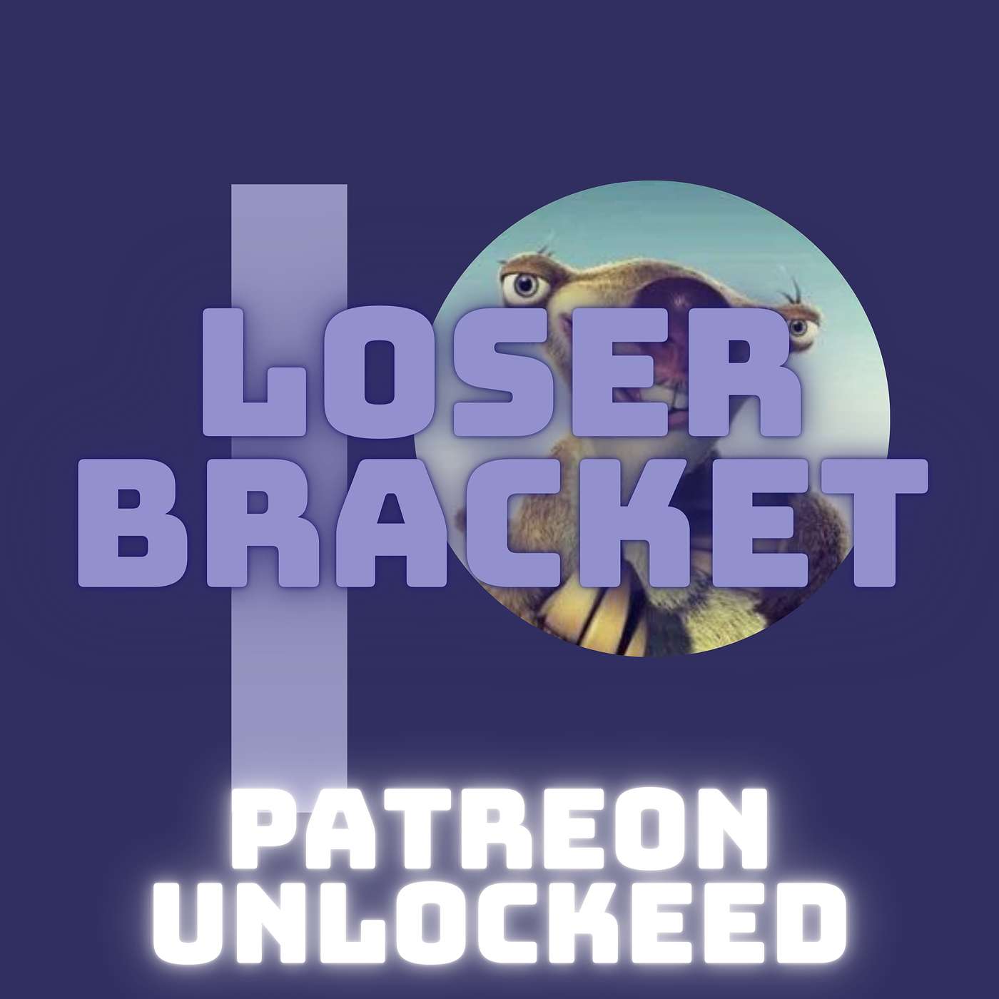 PATREON UNLOCKED: Loser Bracket