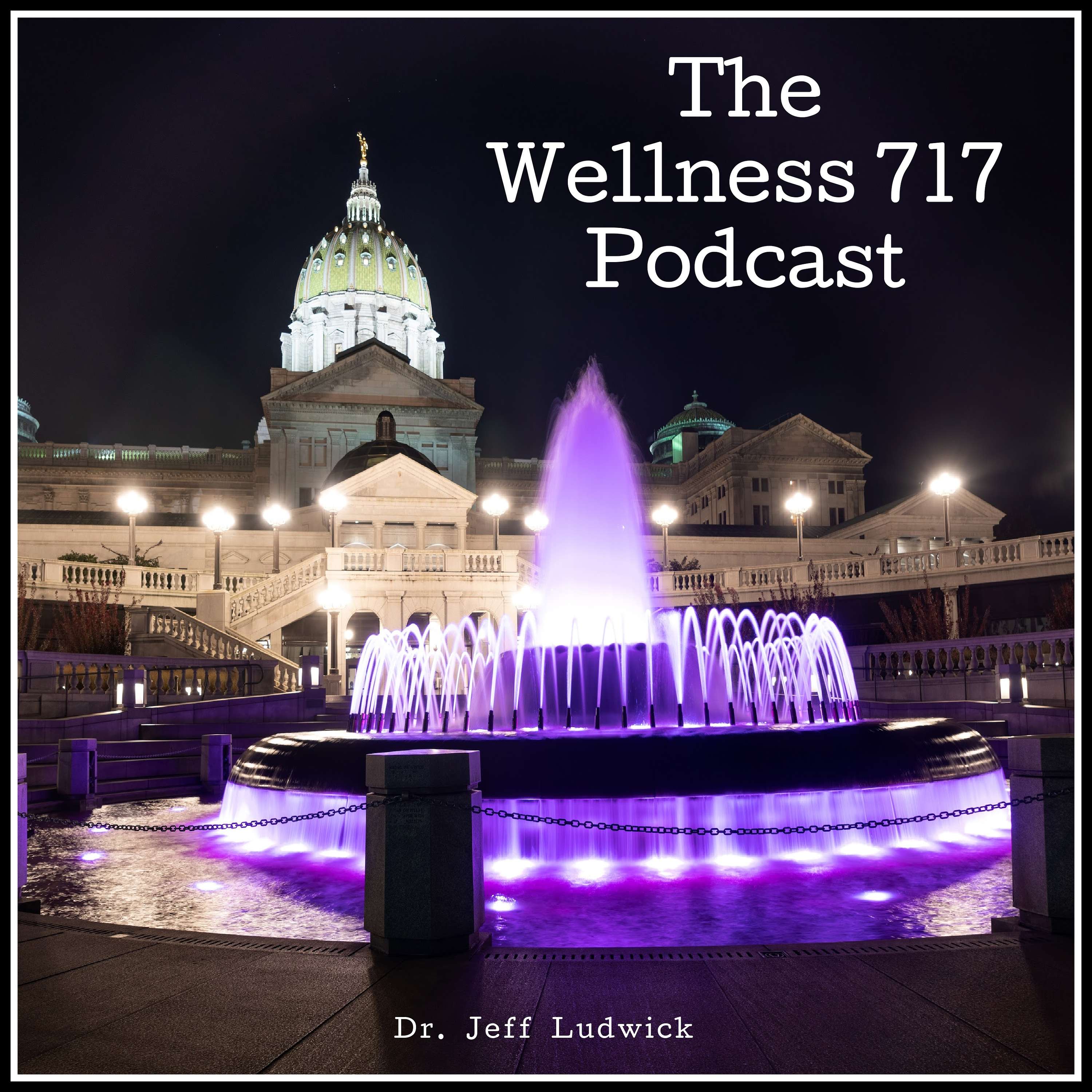 The Wellness 717 Podcast