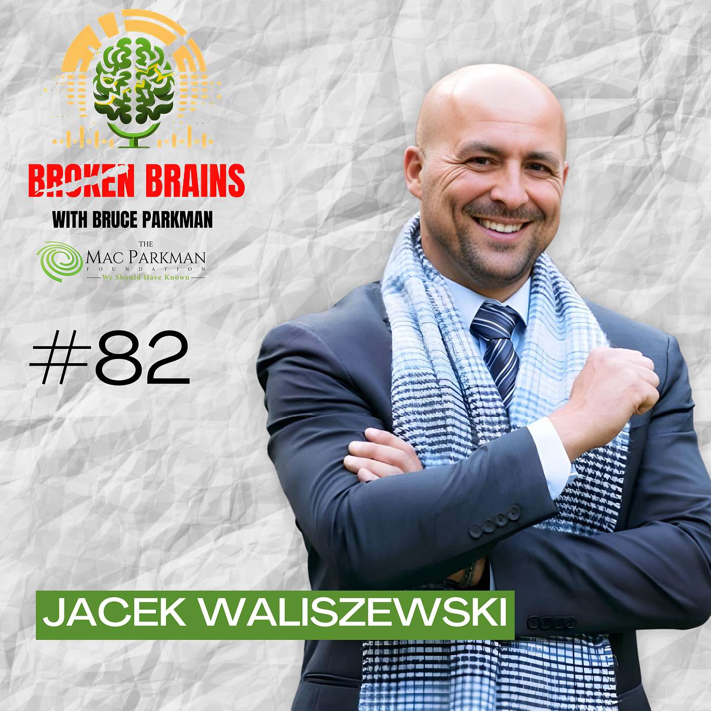 Broken Brains with Bruce Parkman