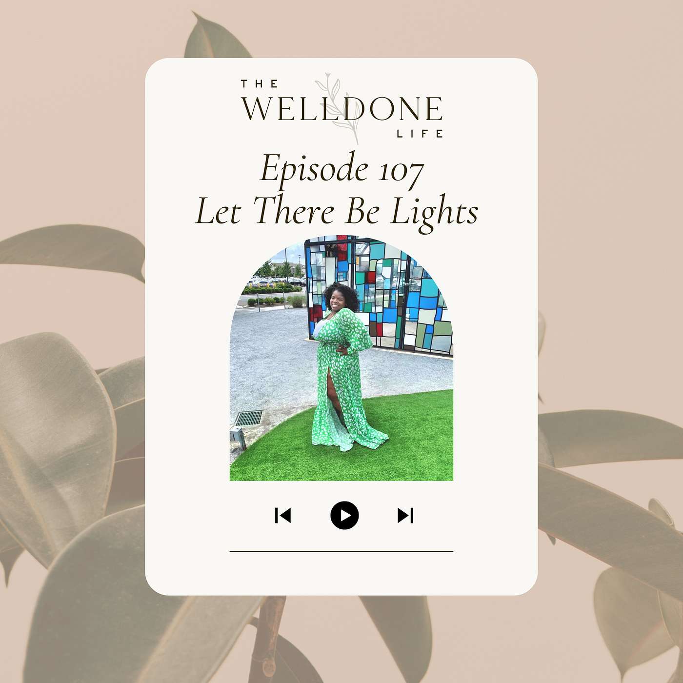 The Well Done Life
