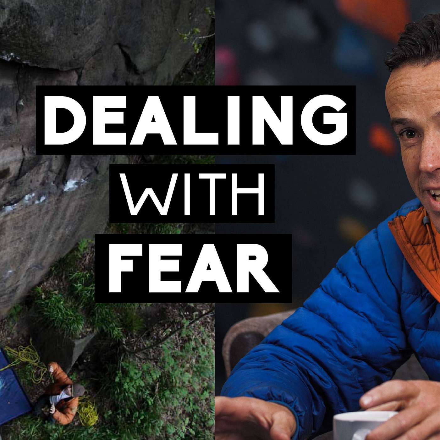 Climbing Mental Games: How To Control Fear And Other Topics episode artwork