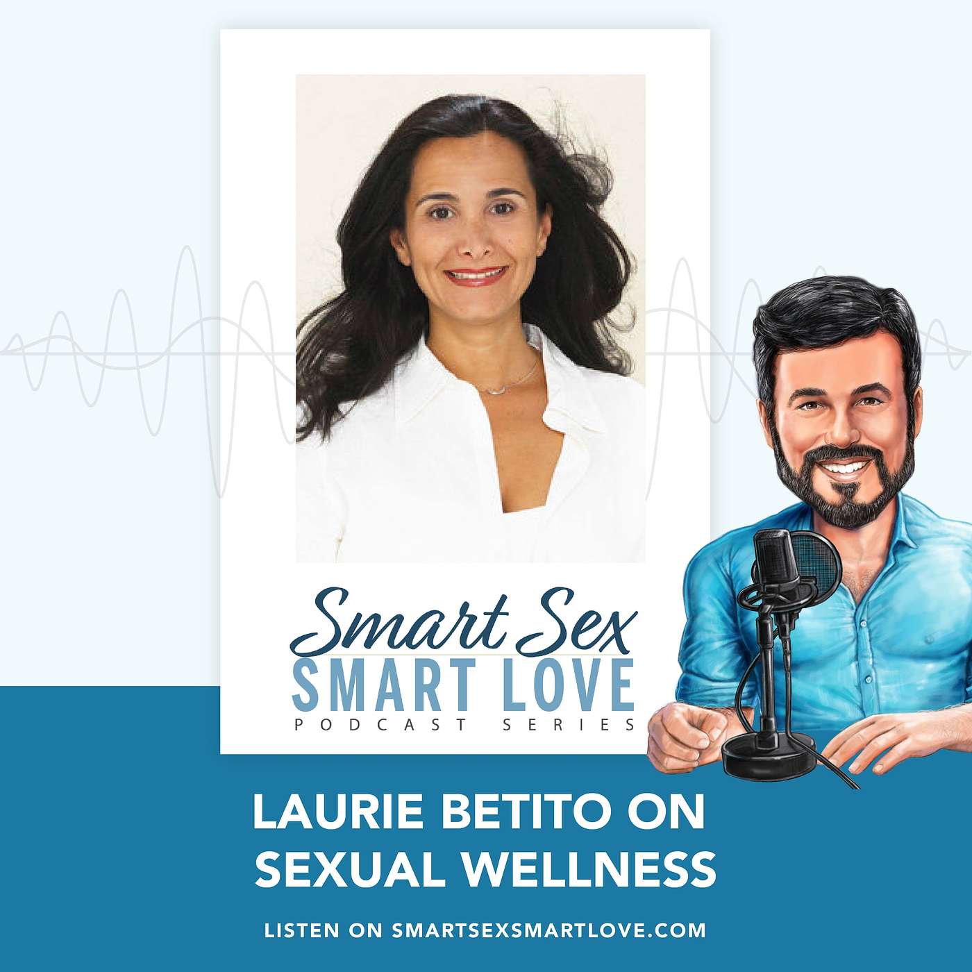 Smart Sex, Smart Love with Dr Joe Kort
