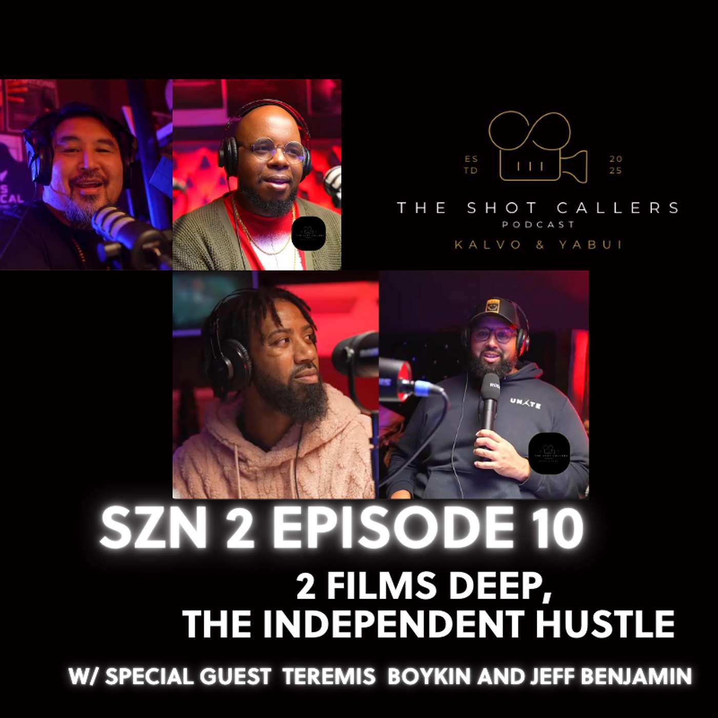 "Two Films Deep: The Independent Hustle" episode artwork
