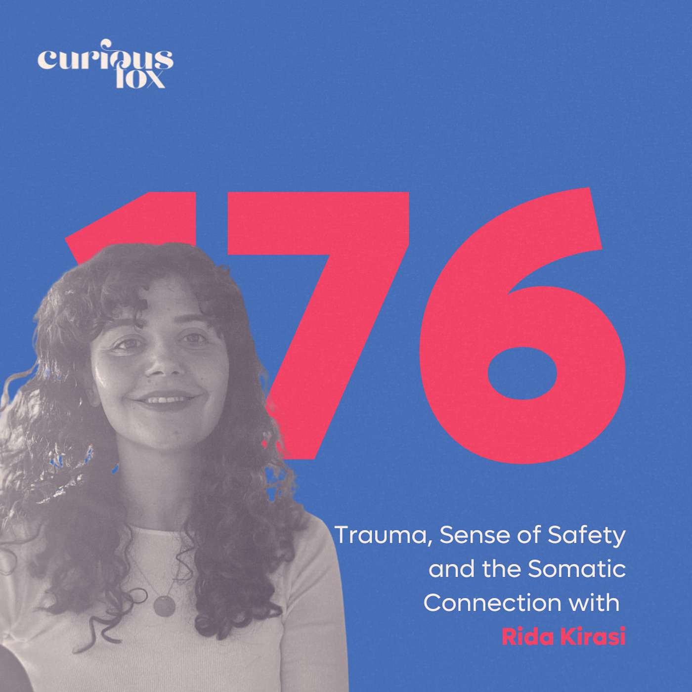 Trauma, Sense of Safety and the Somatic Connection with Rida Kirasi (Interview) Trauma, Sense of Safety and the Somatic Connection with Rida Kirasi (Interview)