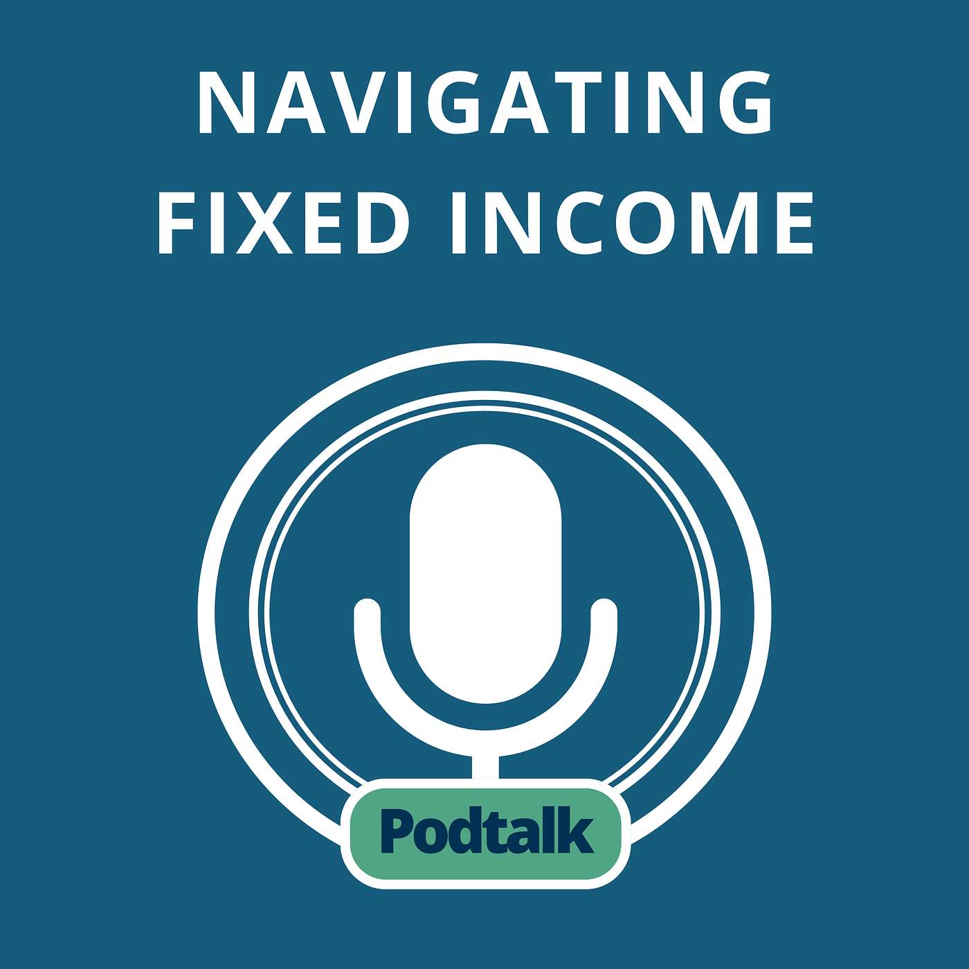 Talking Points: Navigating Fixed Income In A Shifting Rate Environment