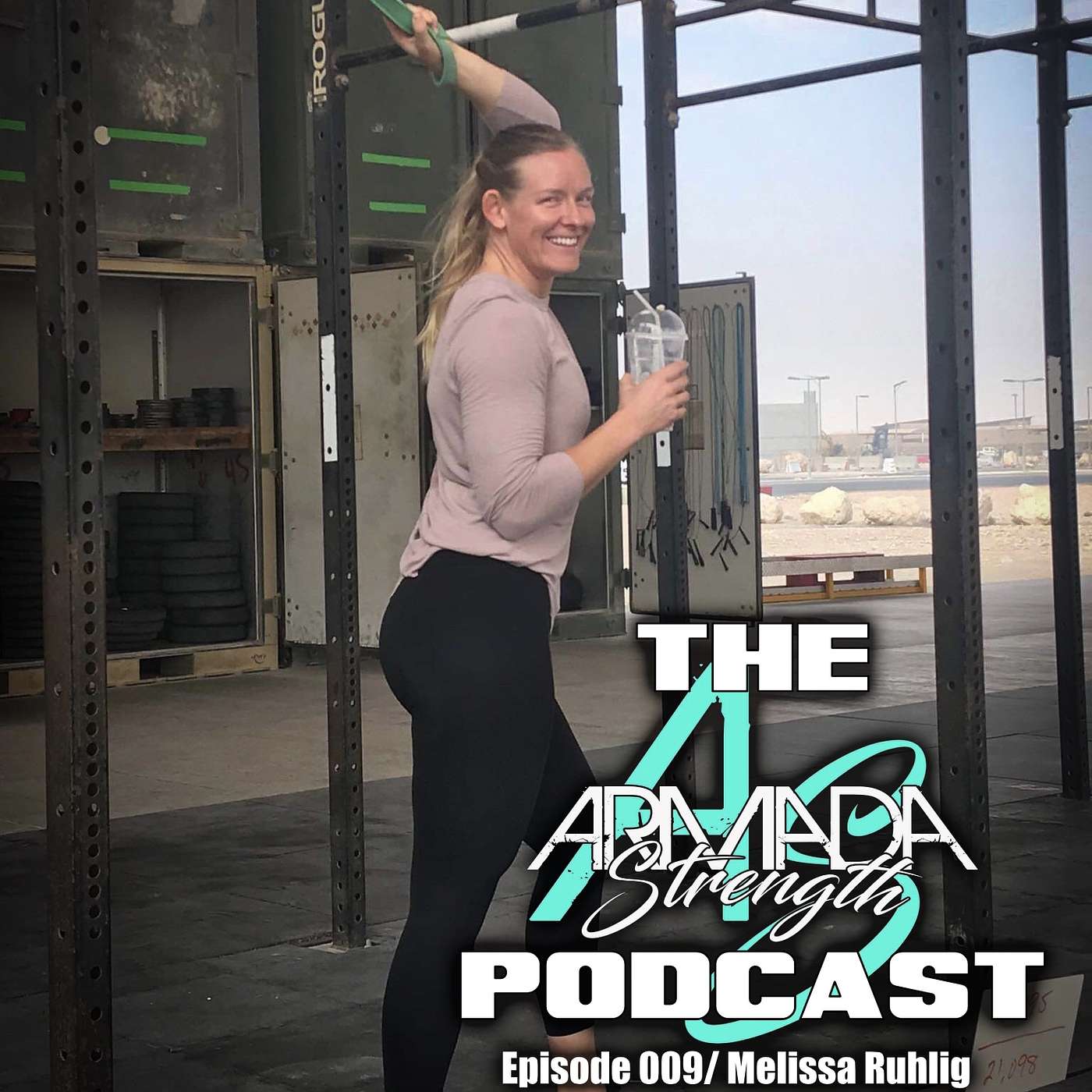 009- Paving a New Path and Kicking Ass with Melissa Ruhlig