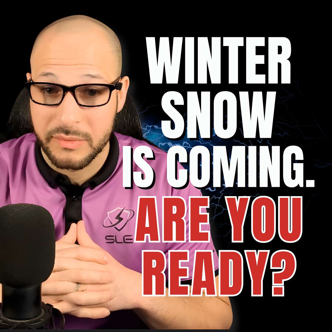 S3 EP17 The Winter Storm Plan: What Smart Electricians Do That Most Don’t S3 EP17 The Winter Storm Plan: What Smart Electricians Do That Most Don’t