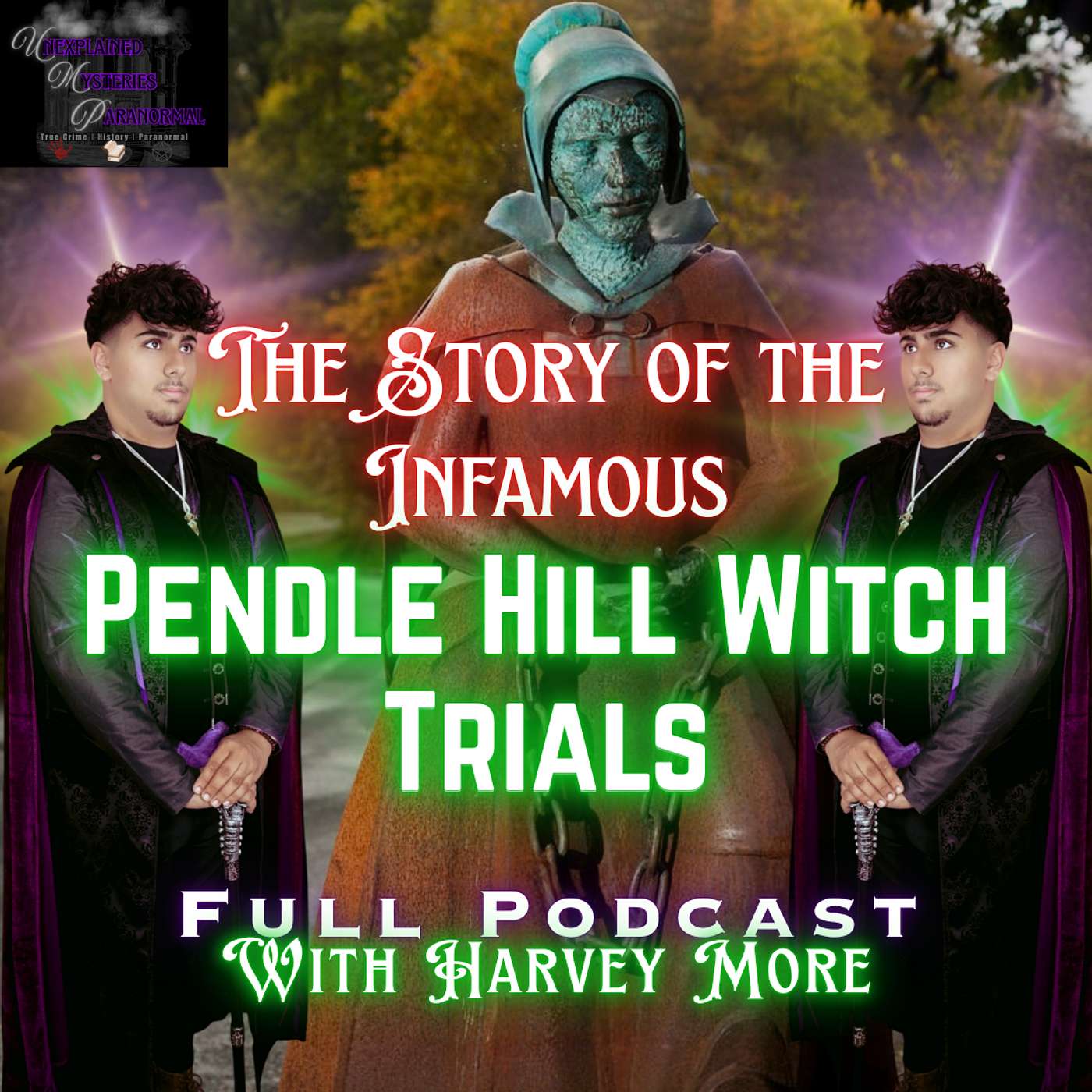 The Story Of The Infamous Pendle Hill Witch Trials. episode artwork