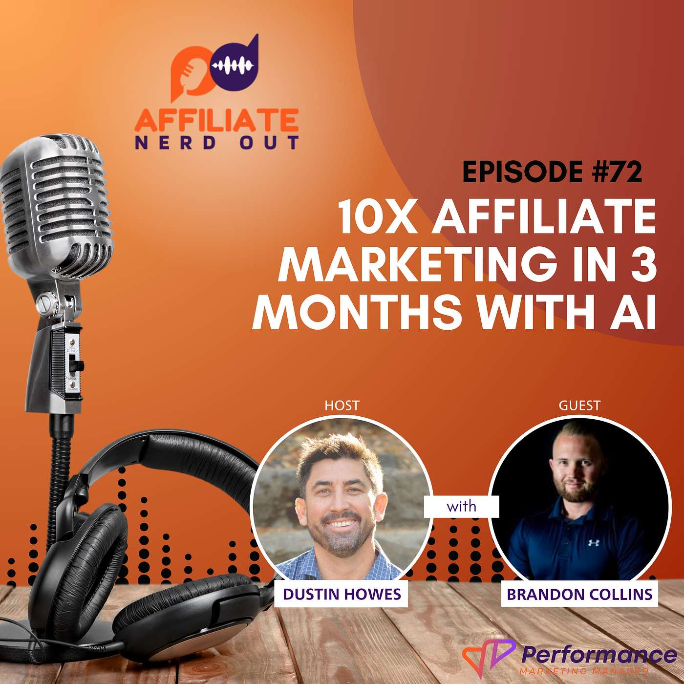 10x Affiliate Marketing in 3 months with AI with Brandon Collins