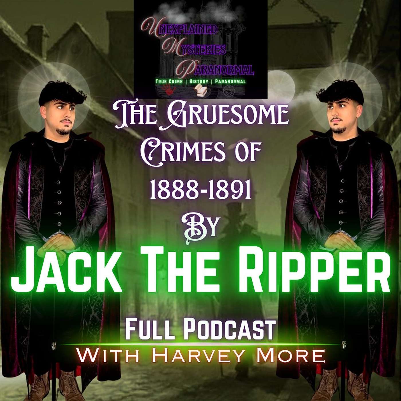 The Gruesome Crimes of 1888-1891: By Jack the Ripper episode artwork