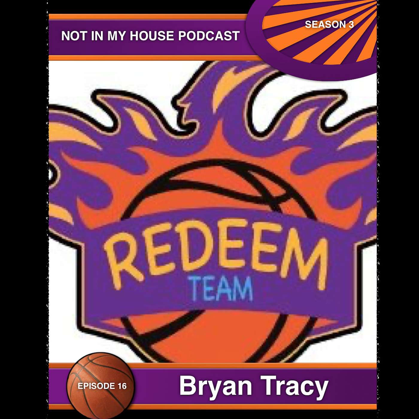 Not In My House (A Basketball Podcast)