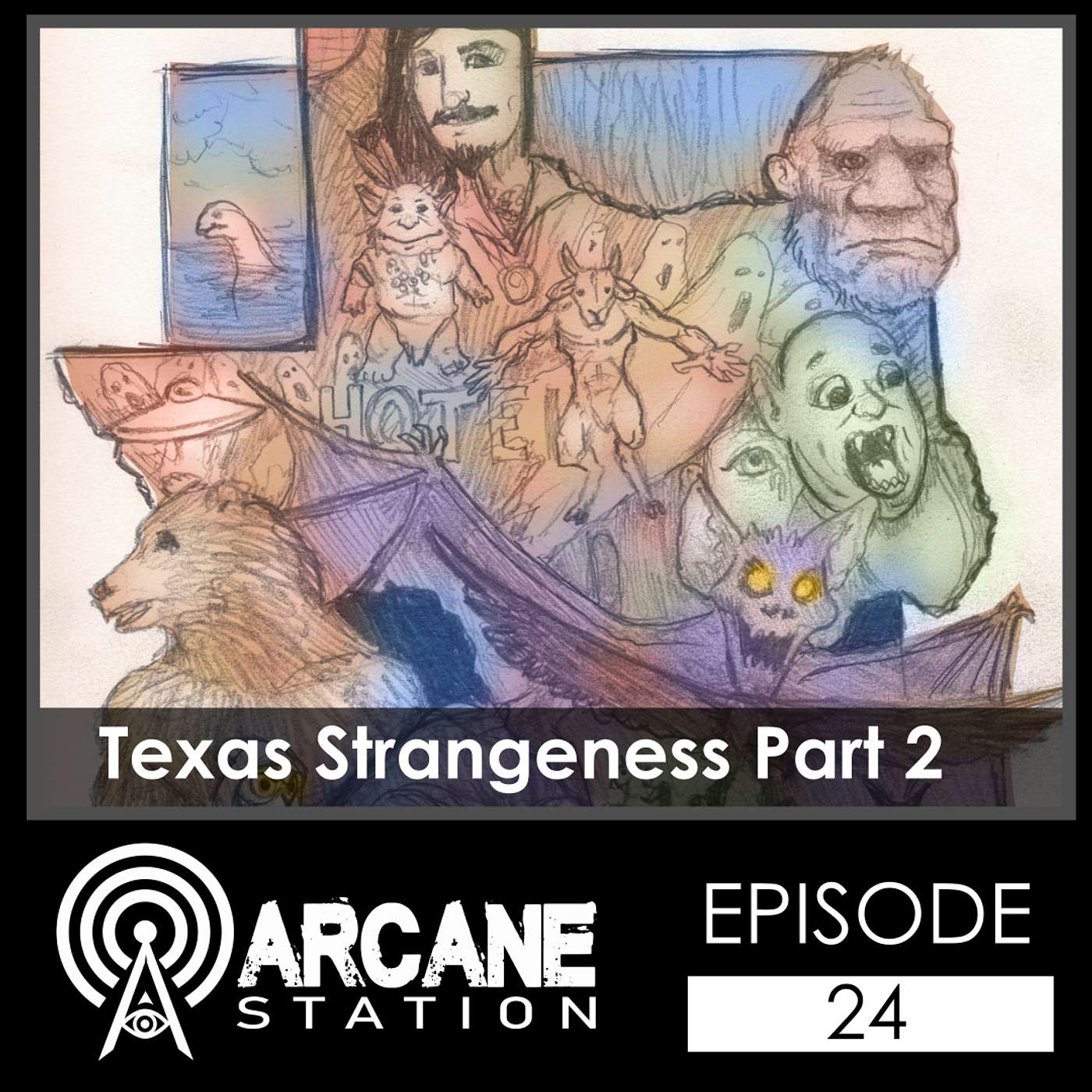 Episode 24 - Texas Strangeness Part 2