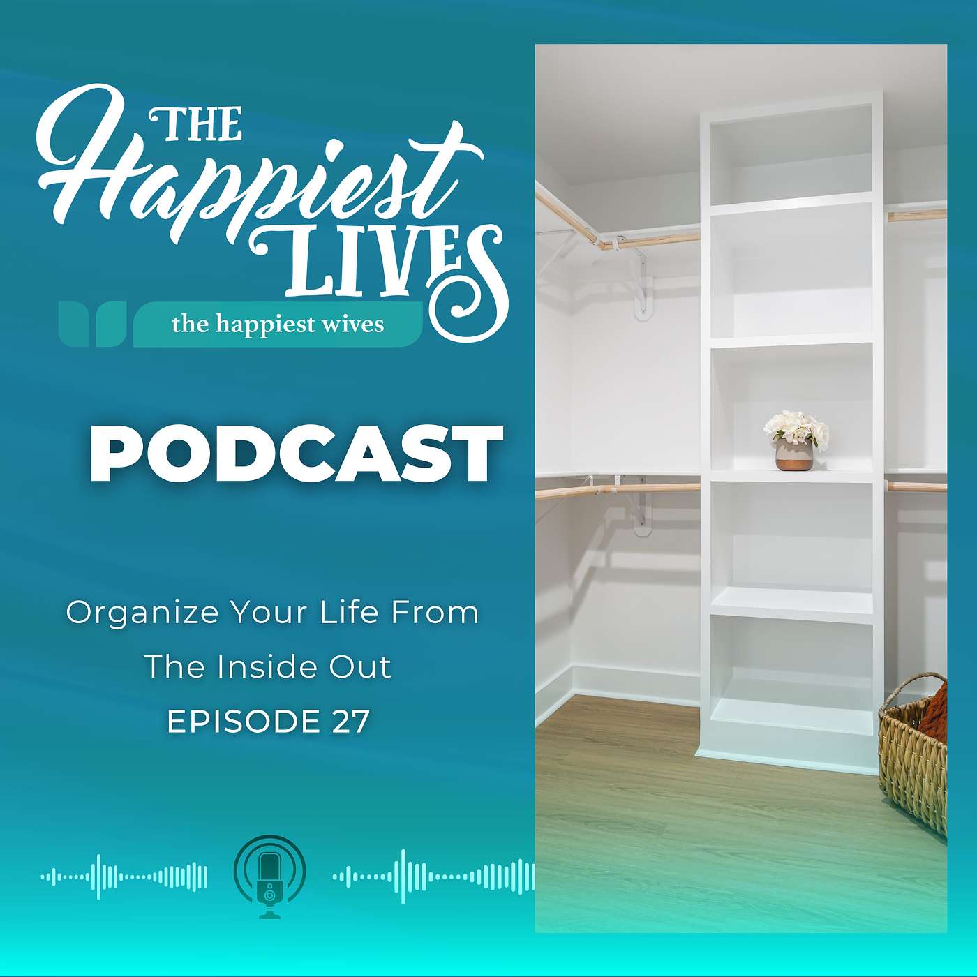 The Happiest Lives Podcast
