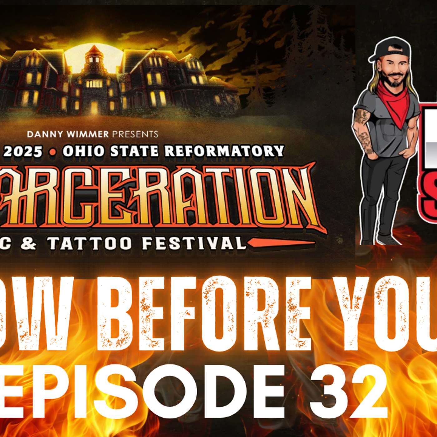 Episode 32:   Inkcarceration Know Before You Go!