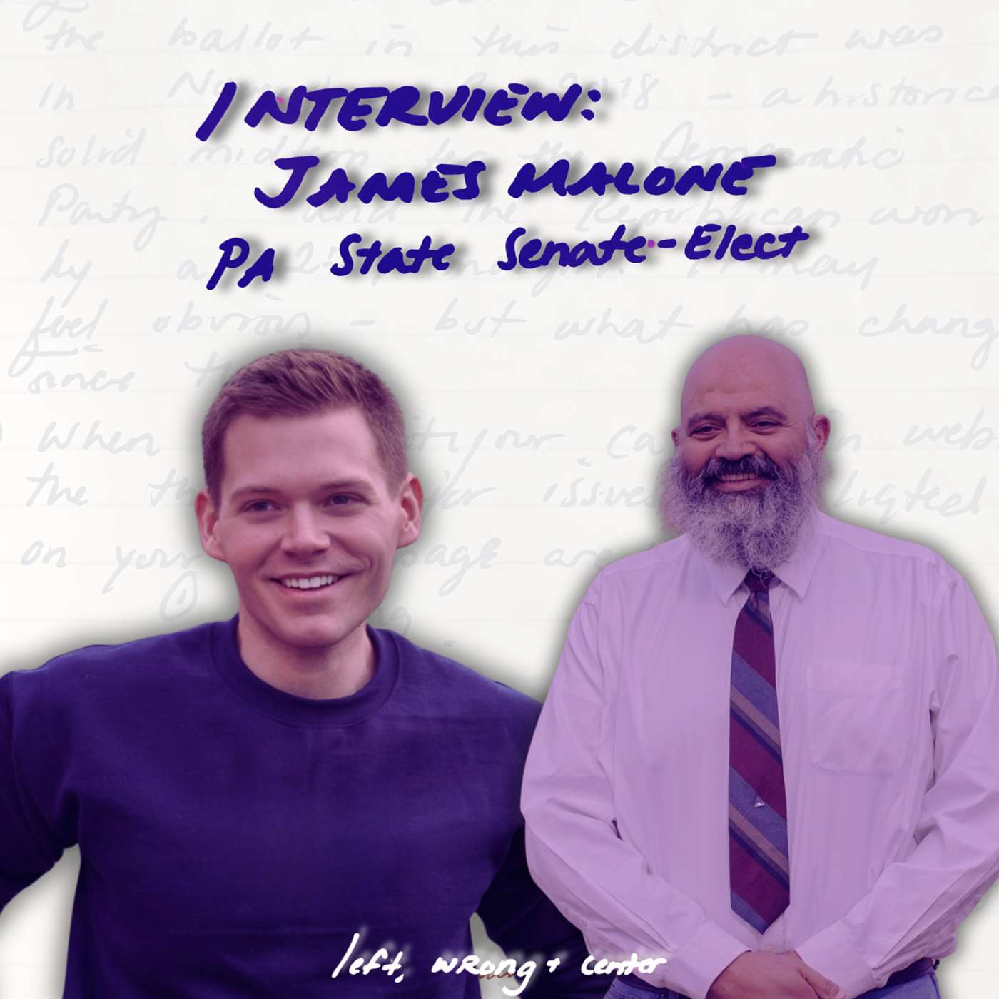 "...NOT HAPPY ABOUT THE CHAOS."  an interview with pennsylvania state senator-elect james malone.