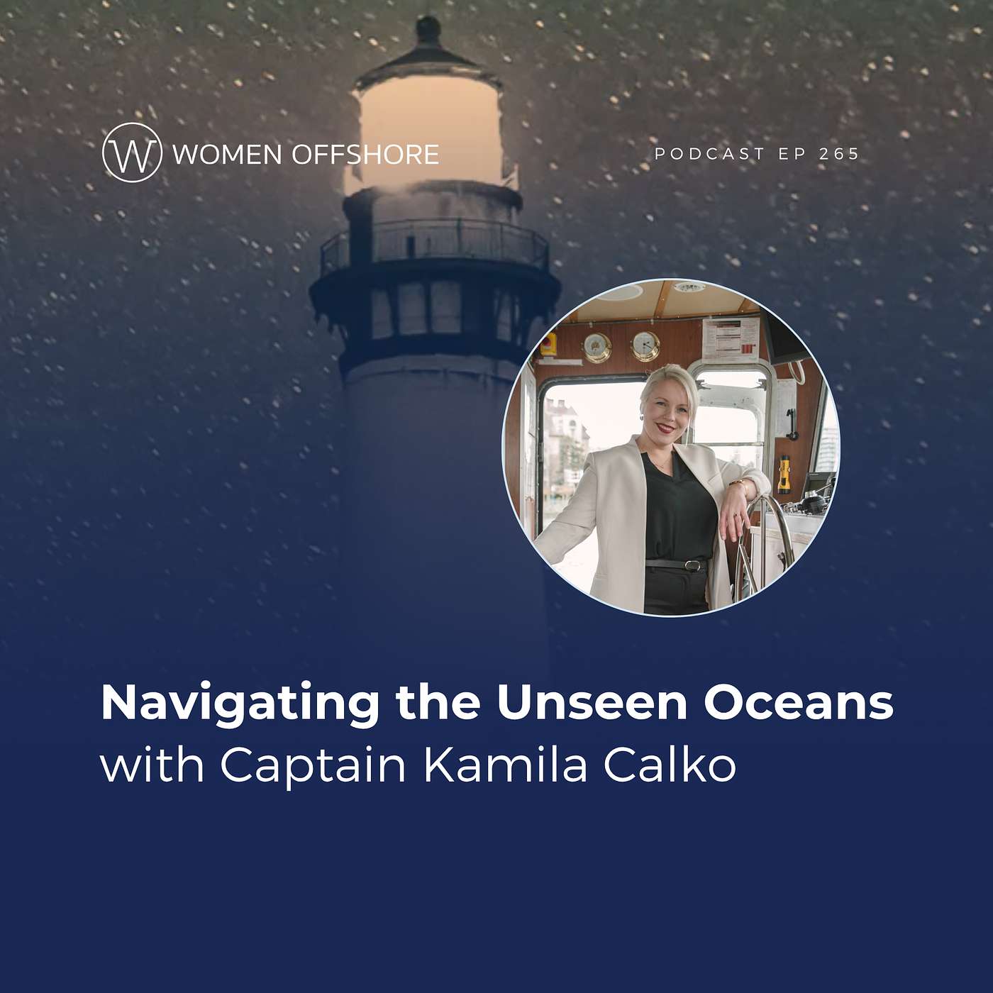 Navigating the Unseen Oceans  with Captain Kamila Calko episode artwork
