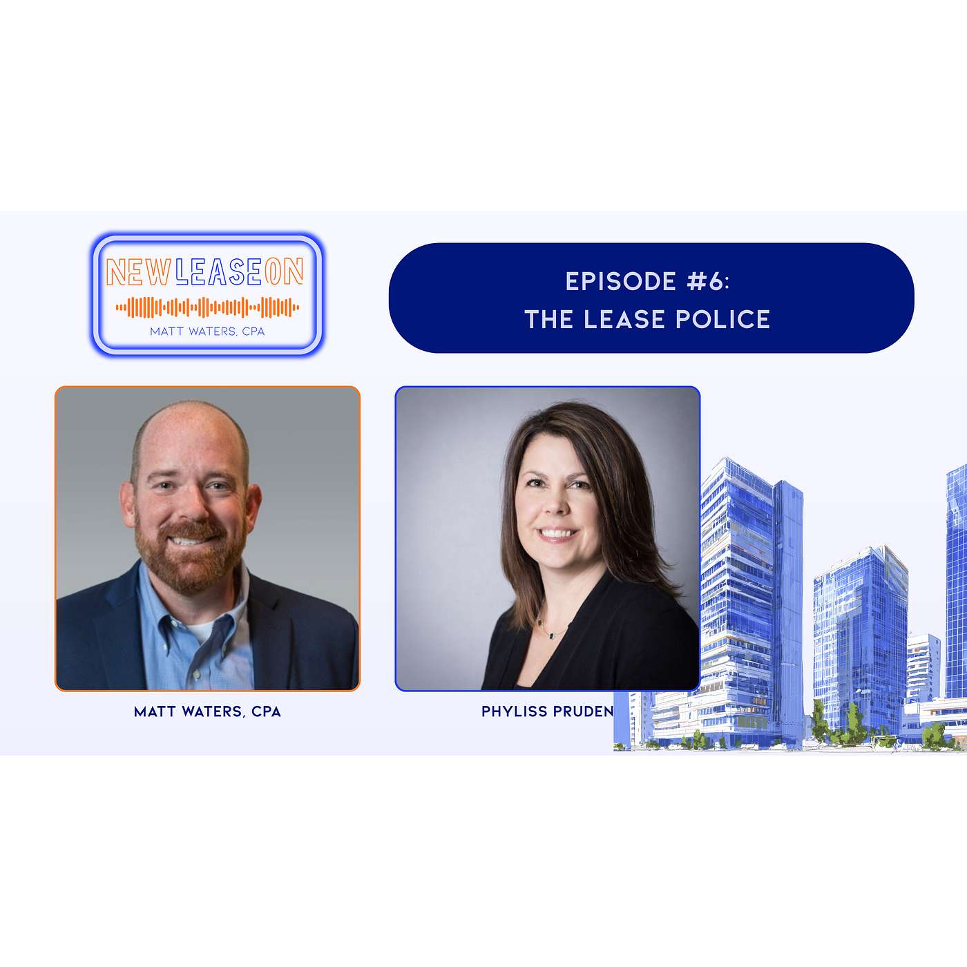 EPISODE 6: The Lease Police | Phyliss Pruden episode artwork