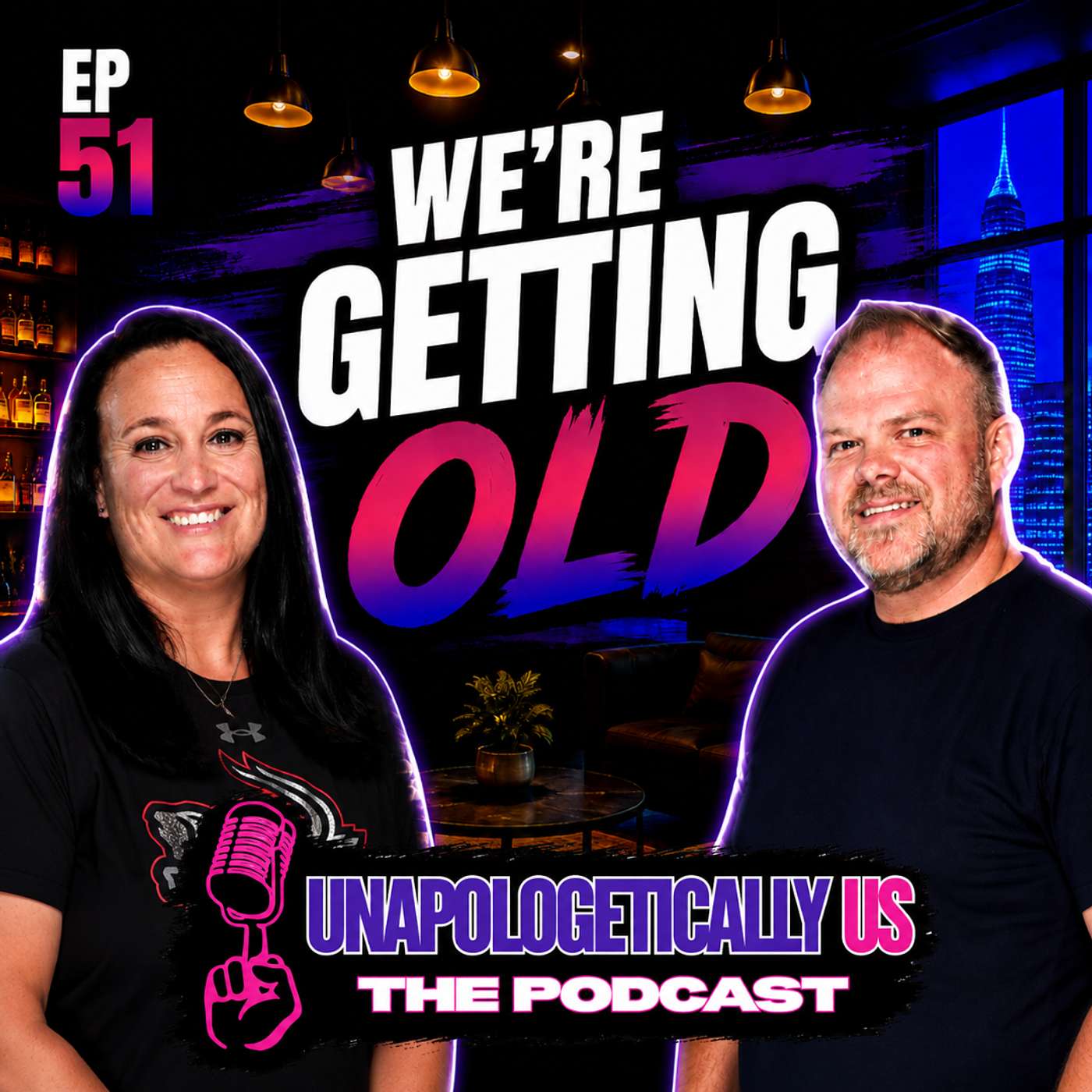 EP 51 - We're Getting Old episode artwork