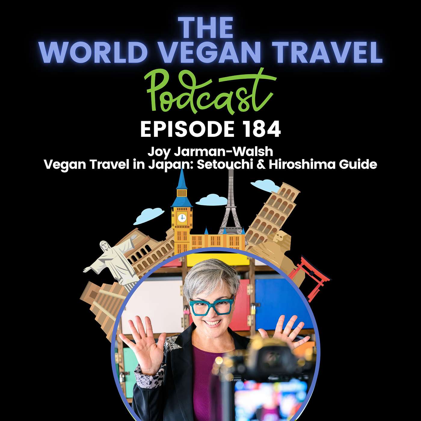 The World Vegan Travel Podcast