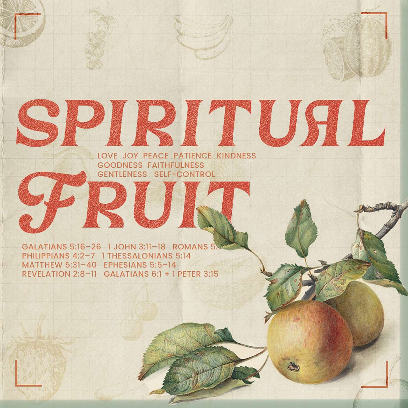 Spiritual Fruit: "Self-Control" (Galatias 5:22–25) episode artwork