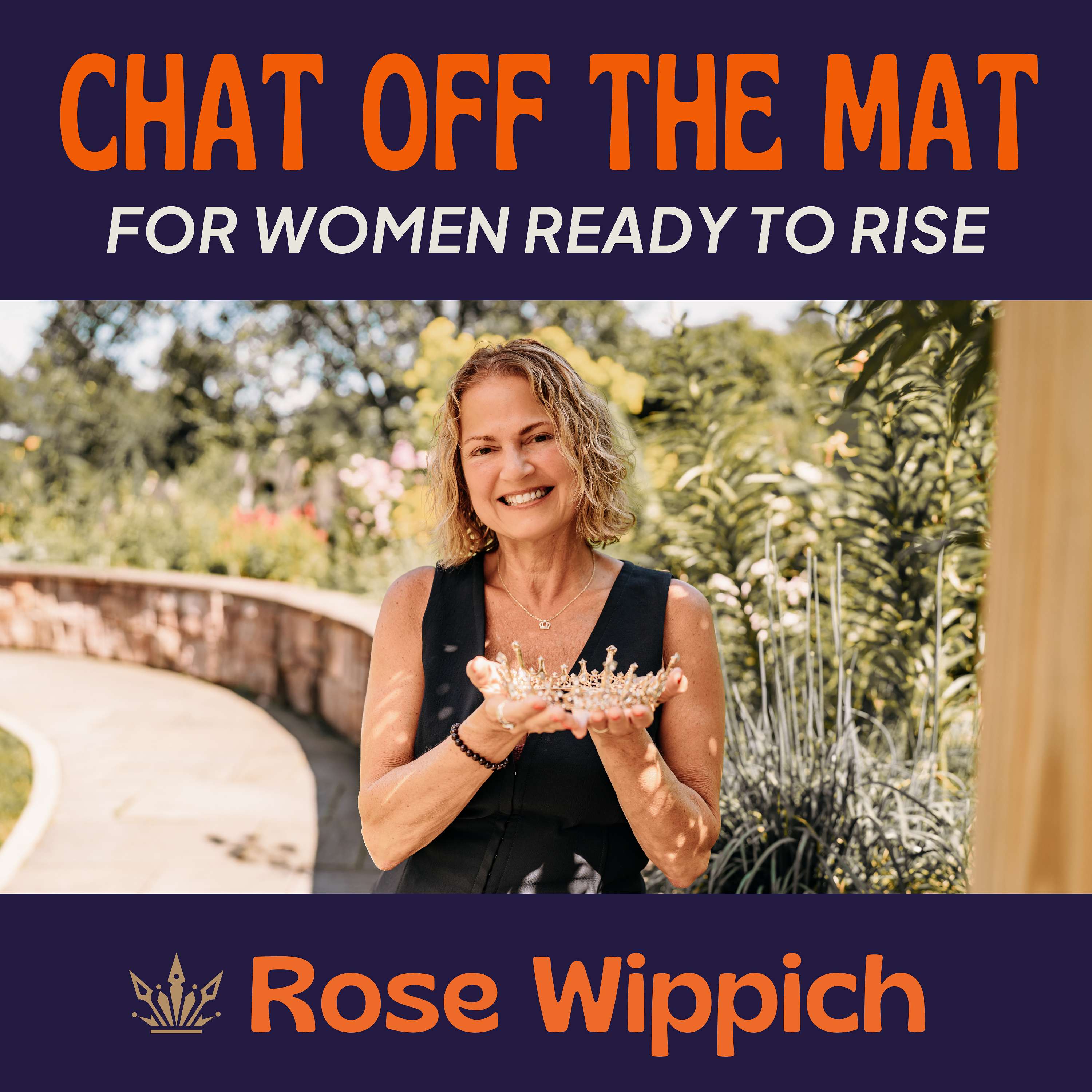 Chat Off The Mat - For Women Ready To Rise
