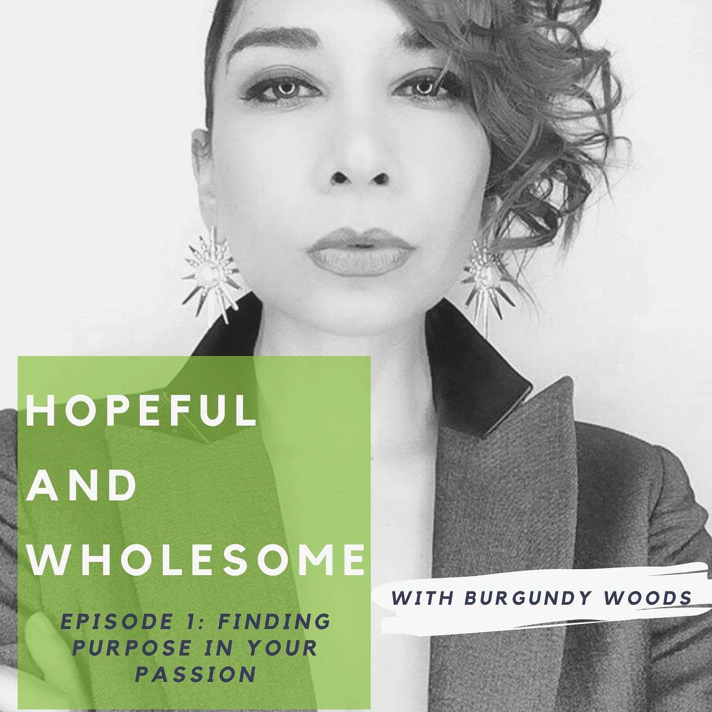 Finding purpose in your passion with Burgundy Woods