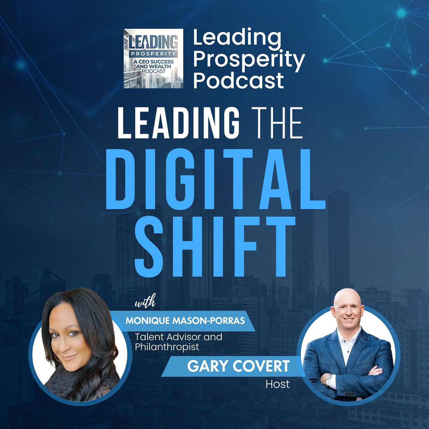 Leading Prosperity -  A CEO Success and Wealth Podcast