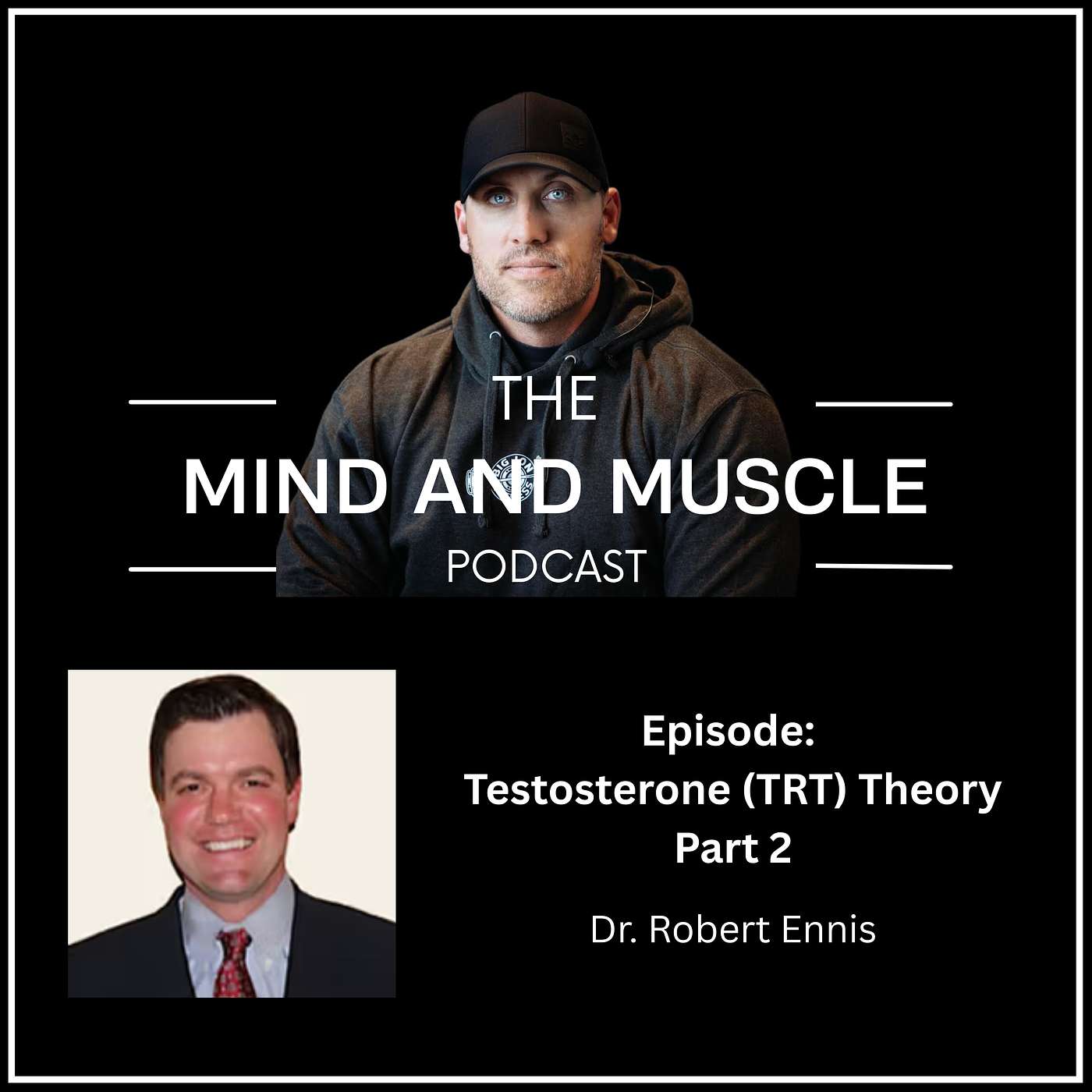 Testosterone - Ideal Ranges, Does Natural Supplementation Work - Dr. Ennis - Part 2 episode artwork